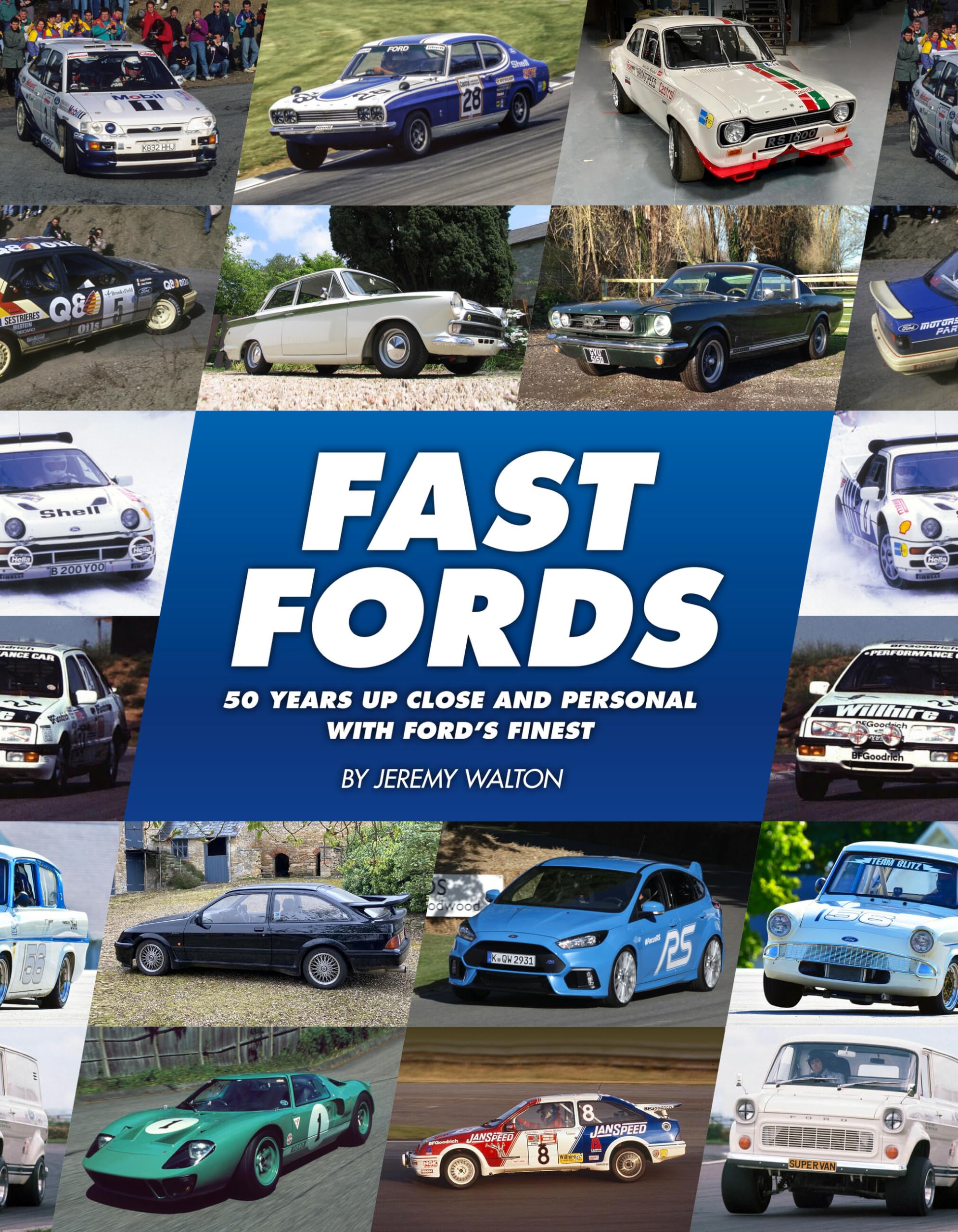Fast Fords: 50 years up close and personal with Ford’s finest