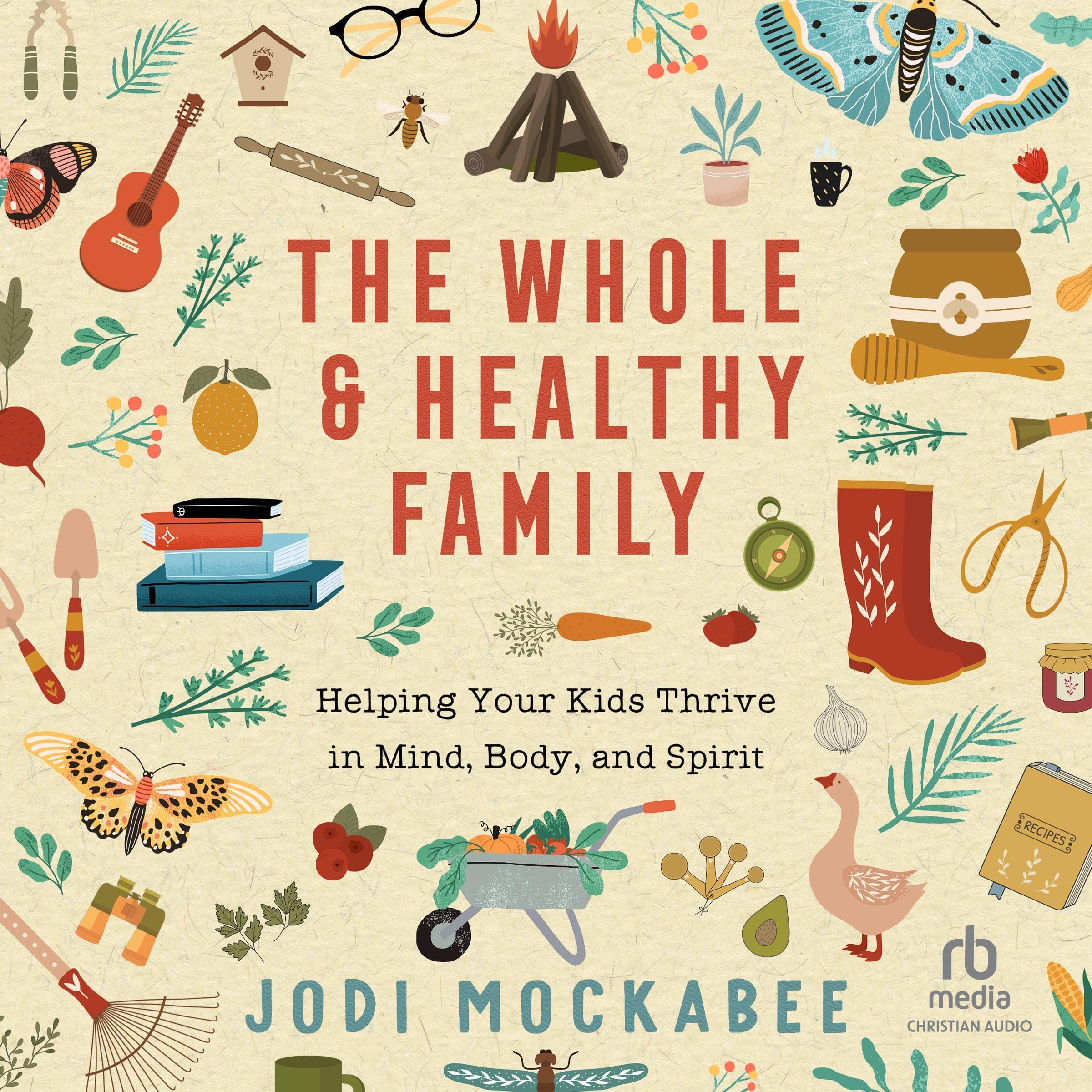 Cover art for The Whole and Healthy Family