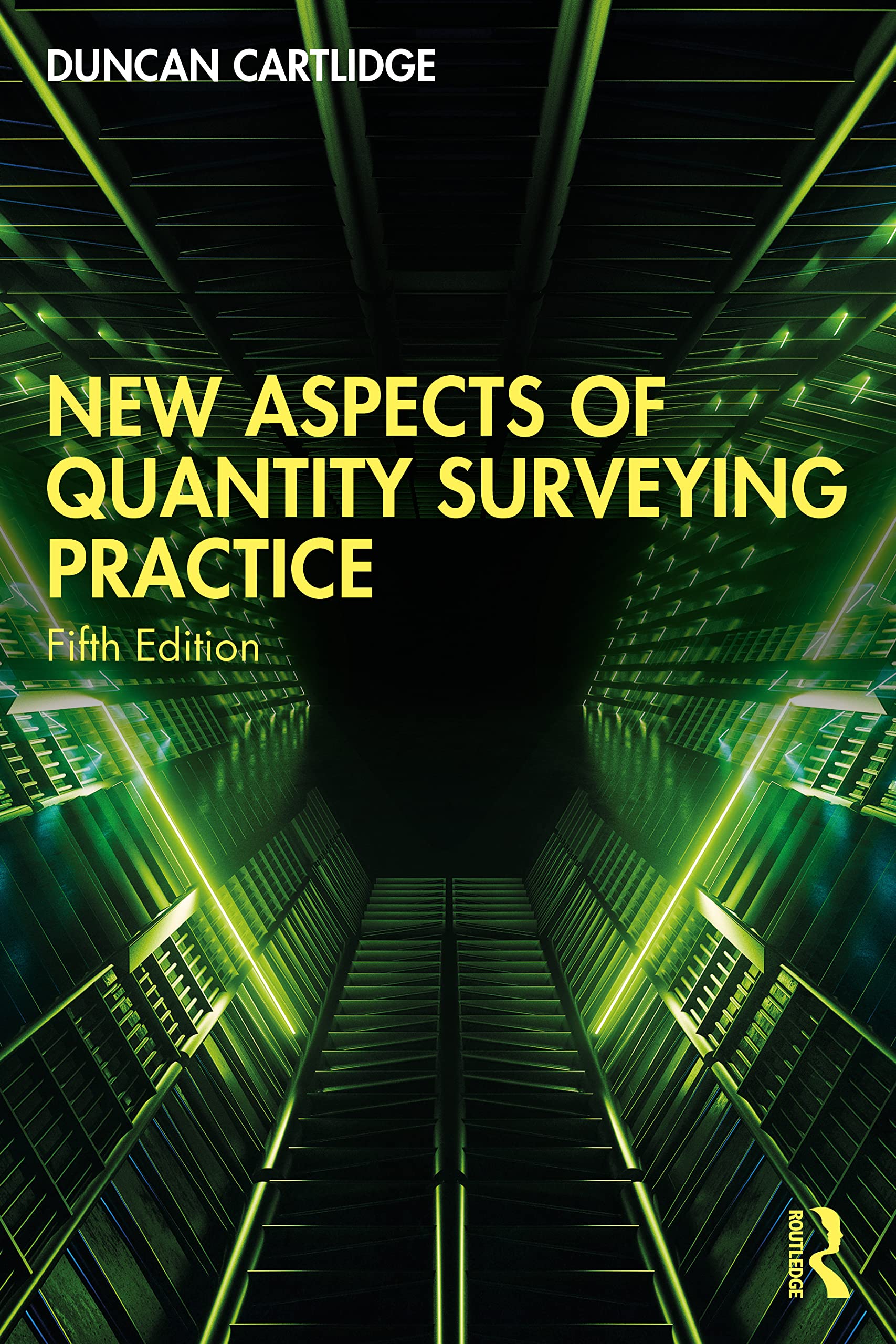 New Aspects of Quantity Surveying Practice by Duncan Cartlidge - 9781032275956