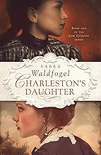 Charleston's Daughter (The Low Country Series Book 1)