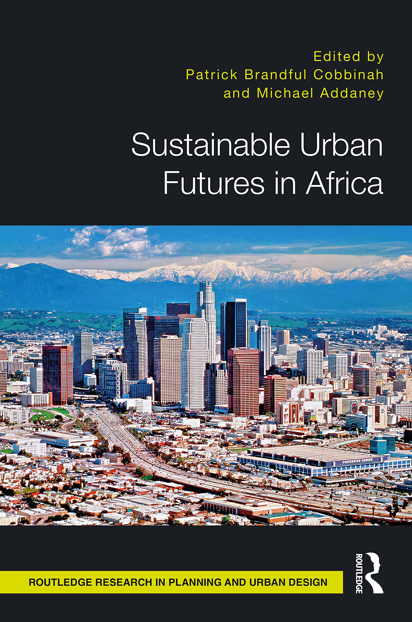 Sustainable Urban Futures in Africa ouvrage académique rigoureux