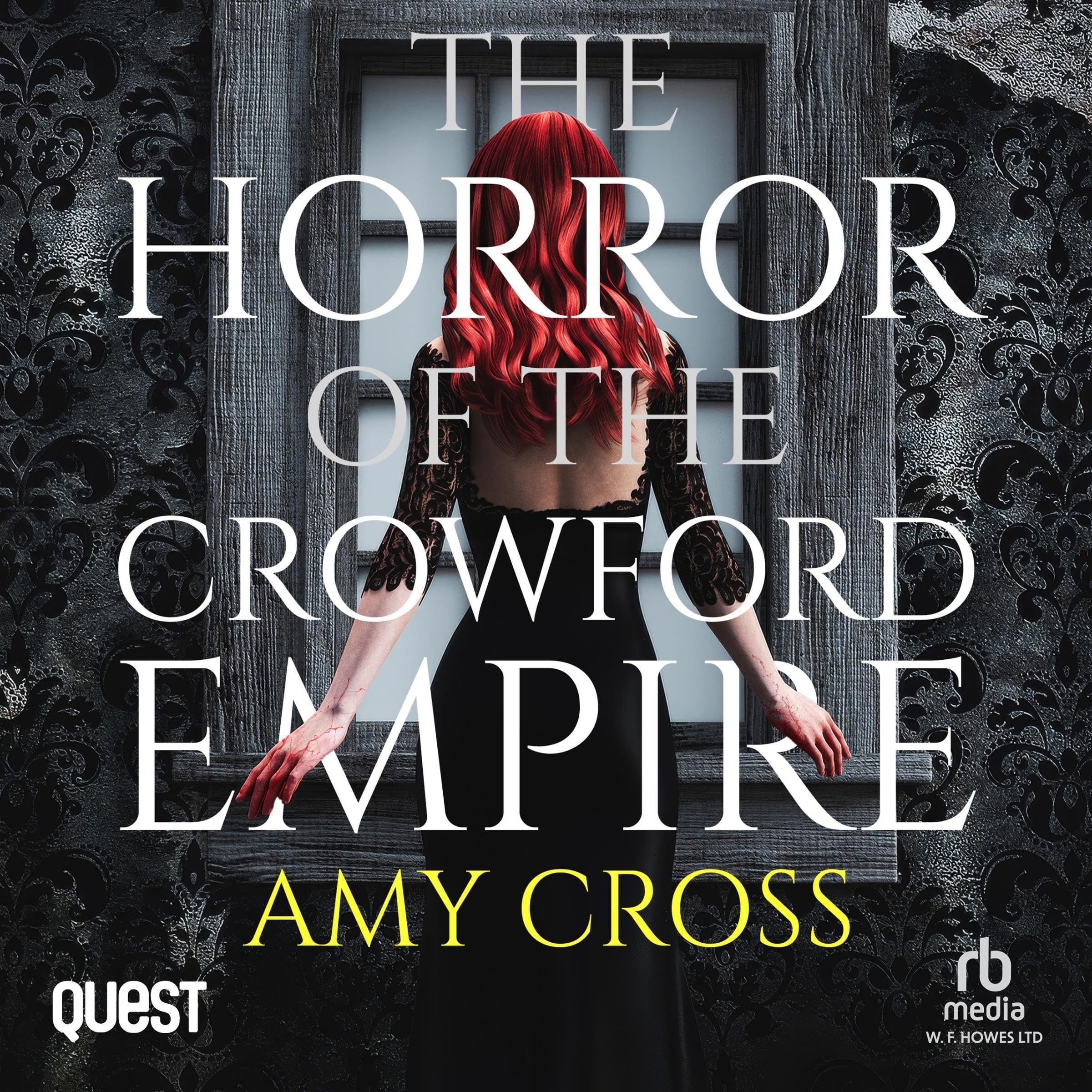 Cover art for The Horror of the Crowford Empire
