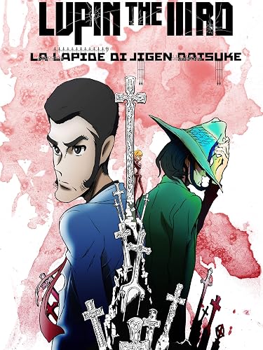 Lupin the 3rd - La Lapide di Jigen Daisuke