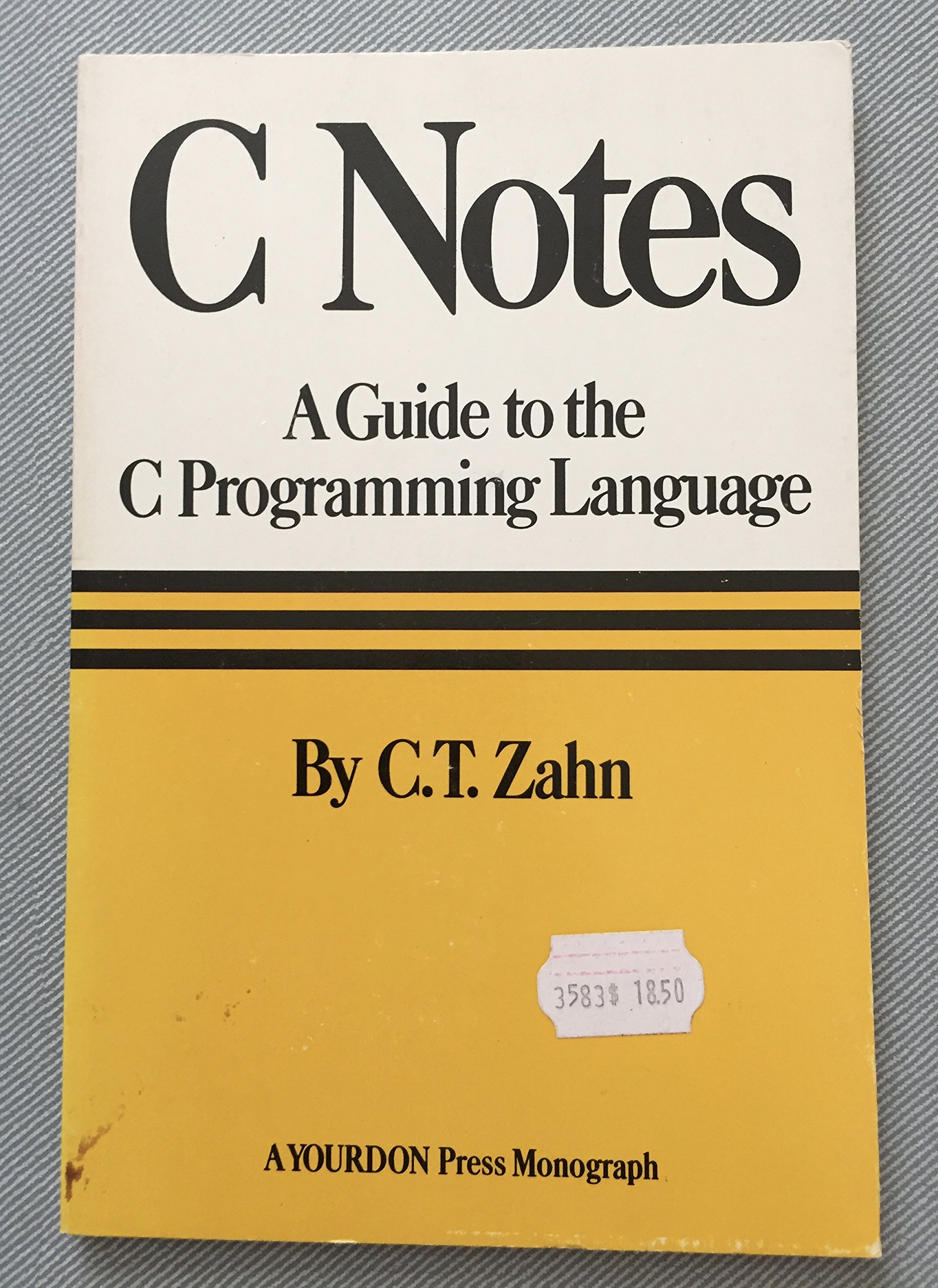 Buy C. Notes: A Guide to the C. Programming Language — BookShops.in