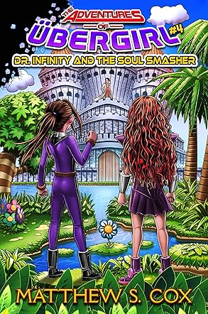Dr. Infinity and the Soul Smasher