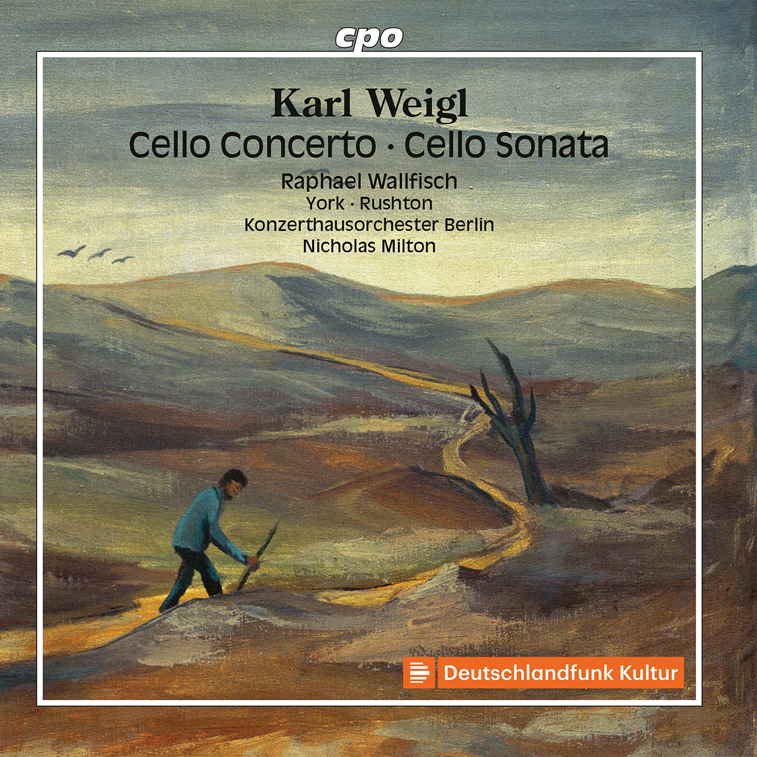 Karl Weigl: Cello Concerto, Cello Sonata
