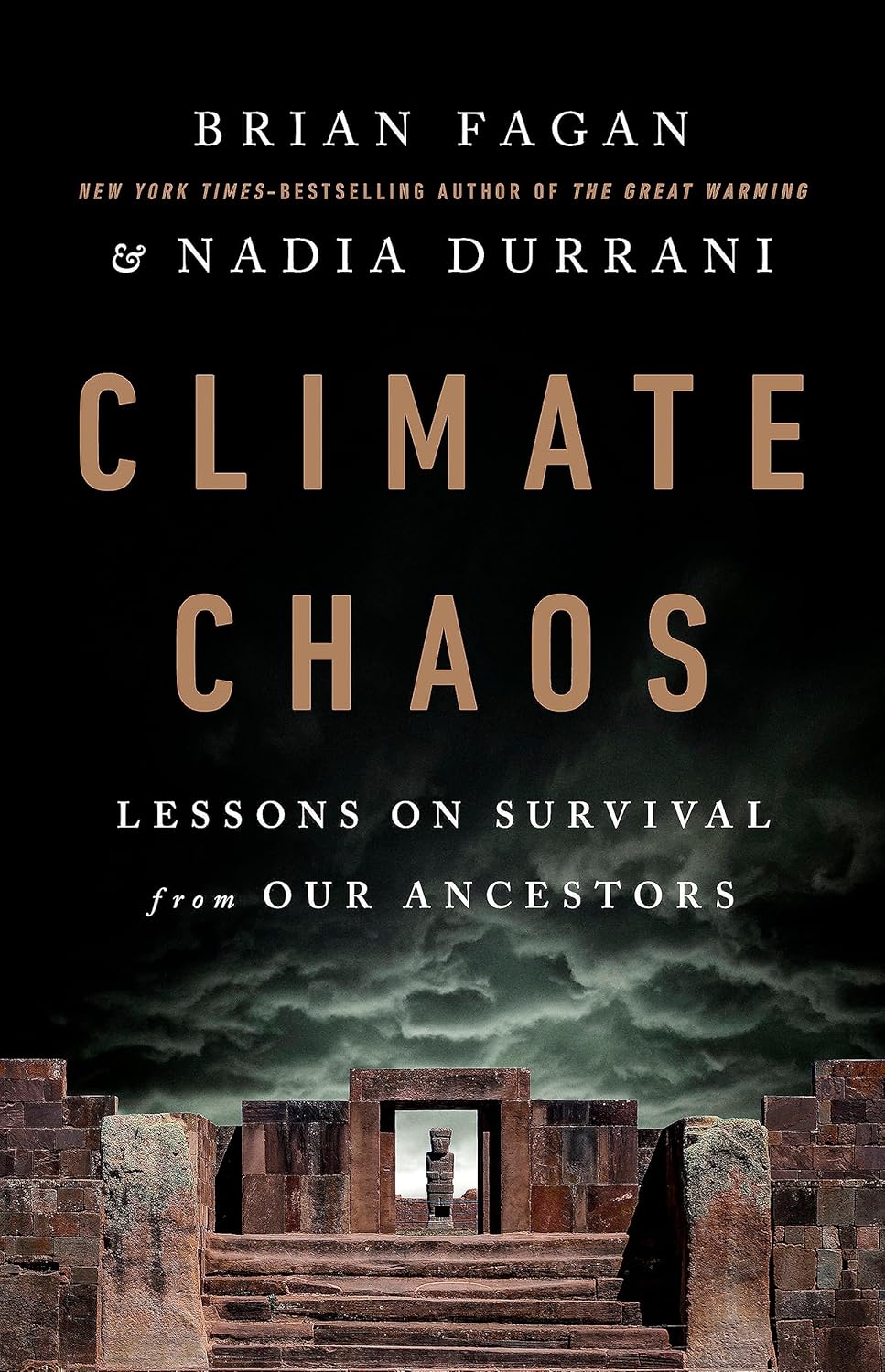 Climate Chaos: Lessons on Survival from Our Ancestors      Hardcover – September 21, 2021