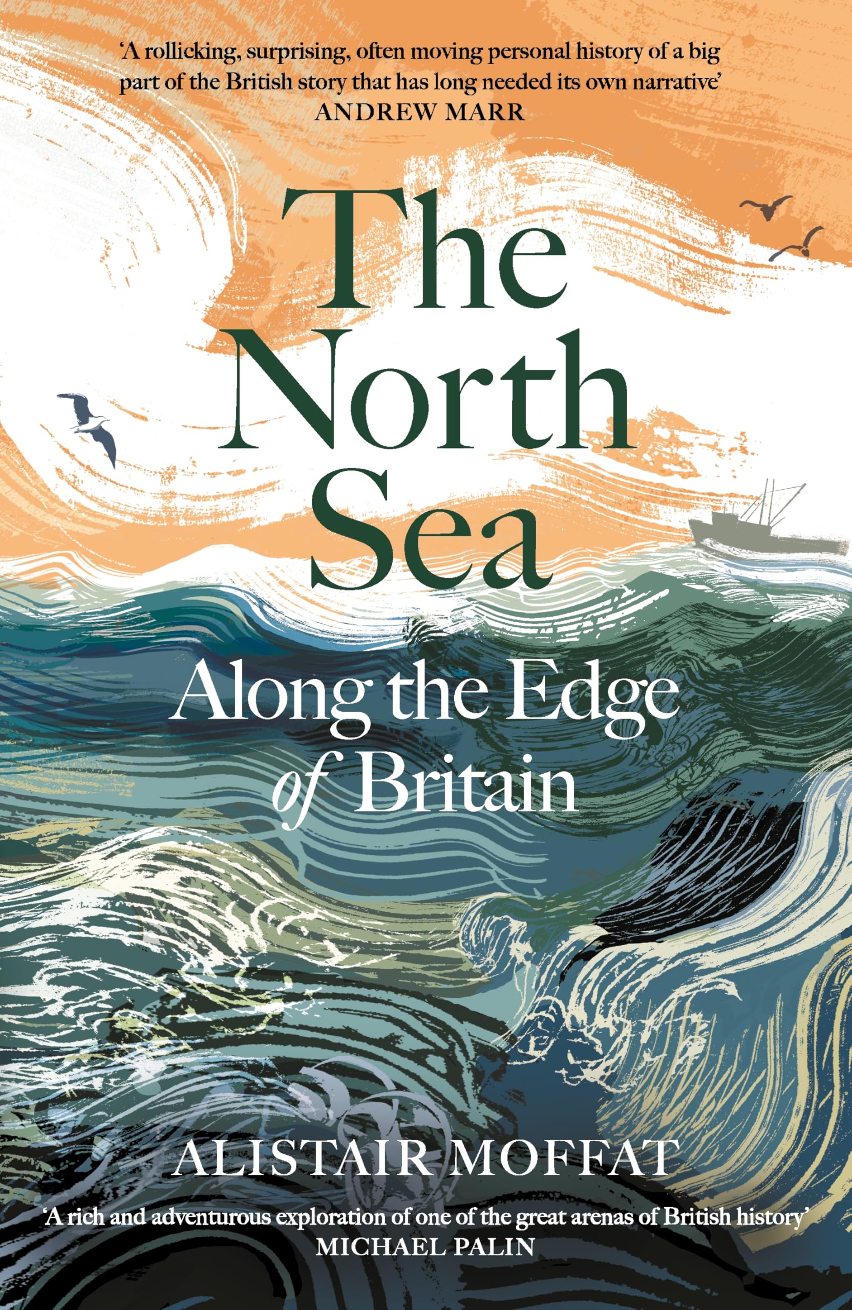 The North Sea: Along the Edge of Britain