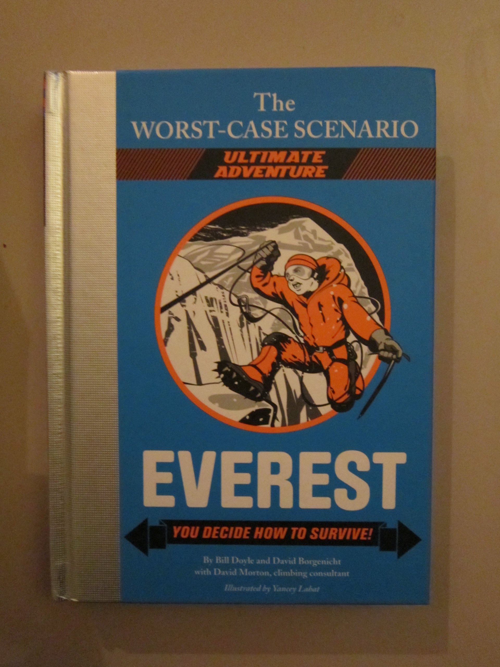 The Worst-Case Scenario: Everest (An Ultimate Adventure Novel)