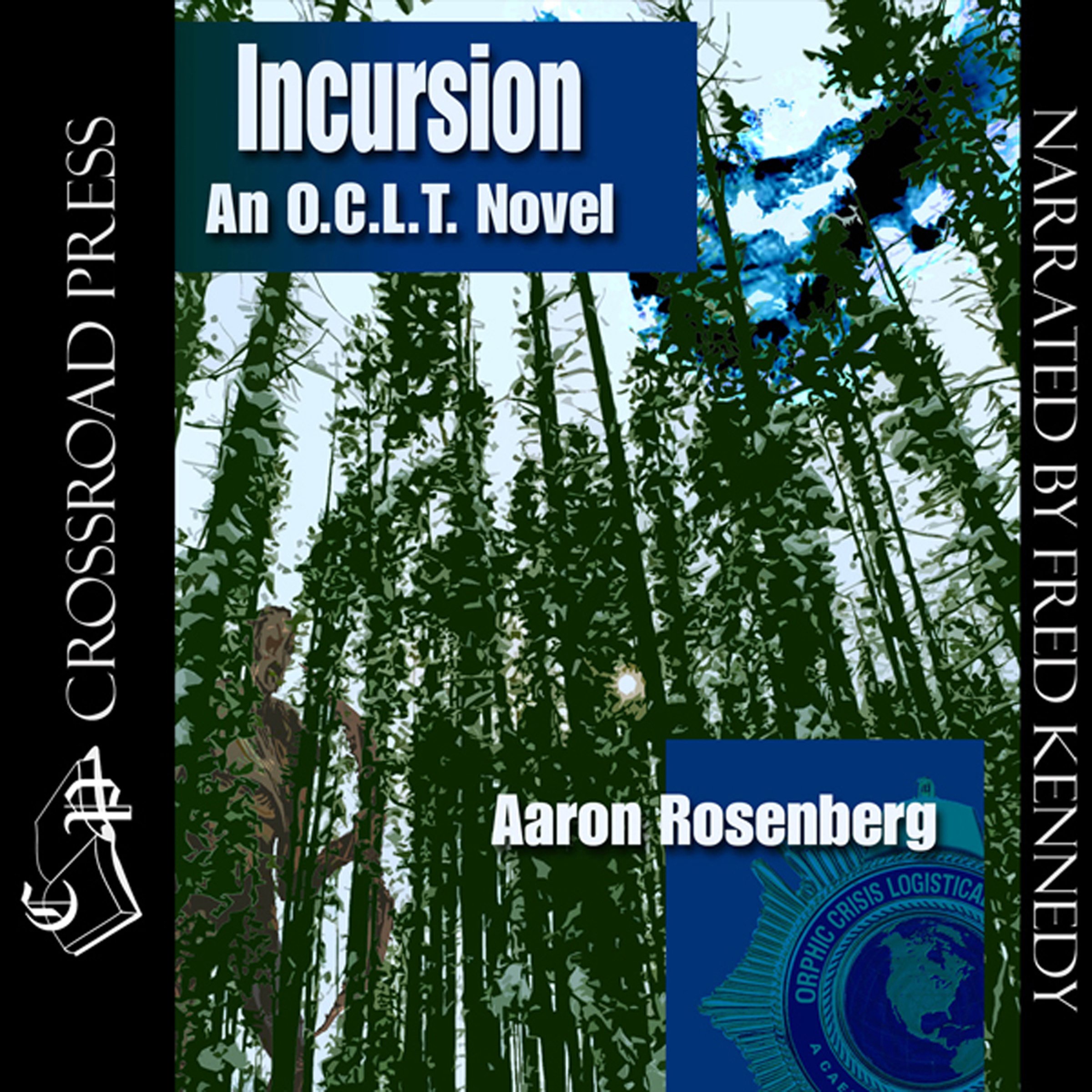 Cover art for Incursion: The O.C.L.T. Series, Book 4
