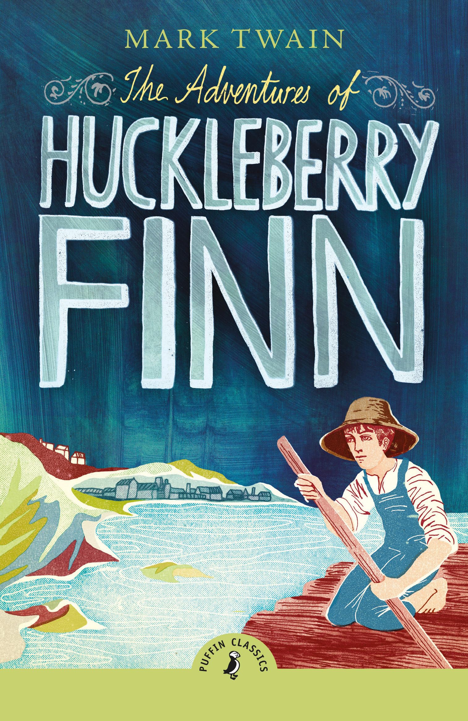 The Adventures of Huckleberry Finn (PUFFIN CLASSICS)