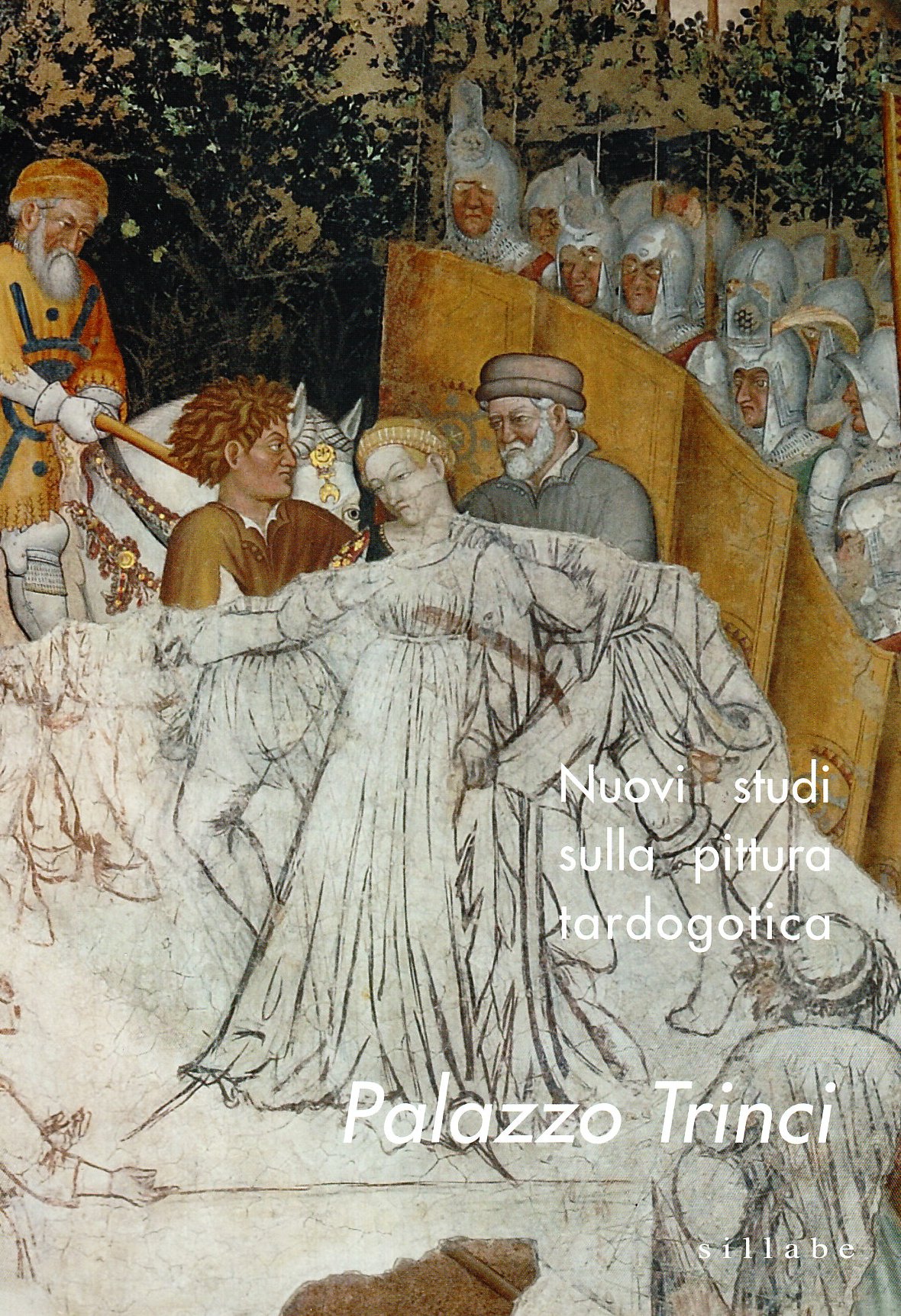 Nuovi Studi Sulla Pittura Tardogotica. Palazzo Trinci - 4