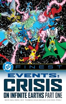 DC Finest Events Crisis on Infinite Earths Part One