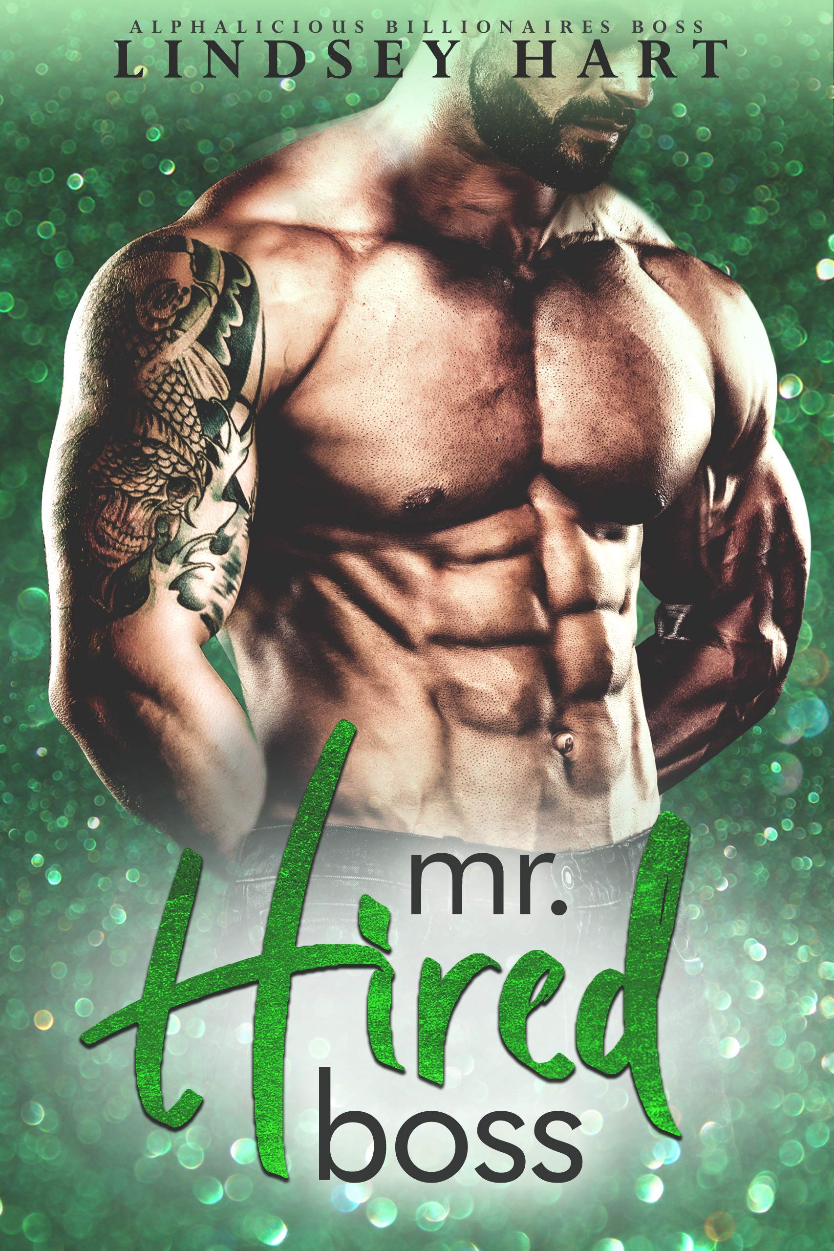 Mr. Hired Boss (Alphalicious Billionaires Boss)