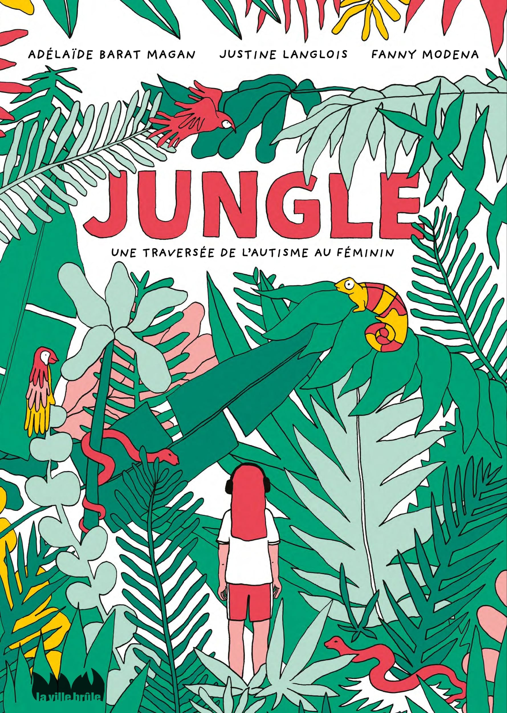 La Ville Brûle Jungle - Une traversée de l'autisme au féminin