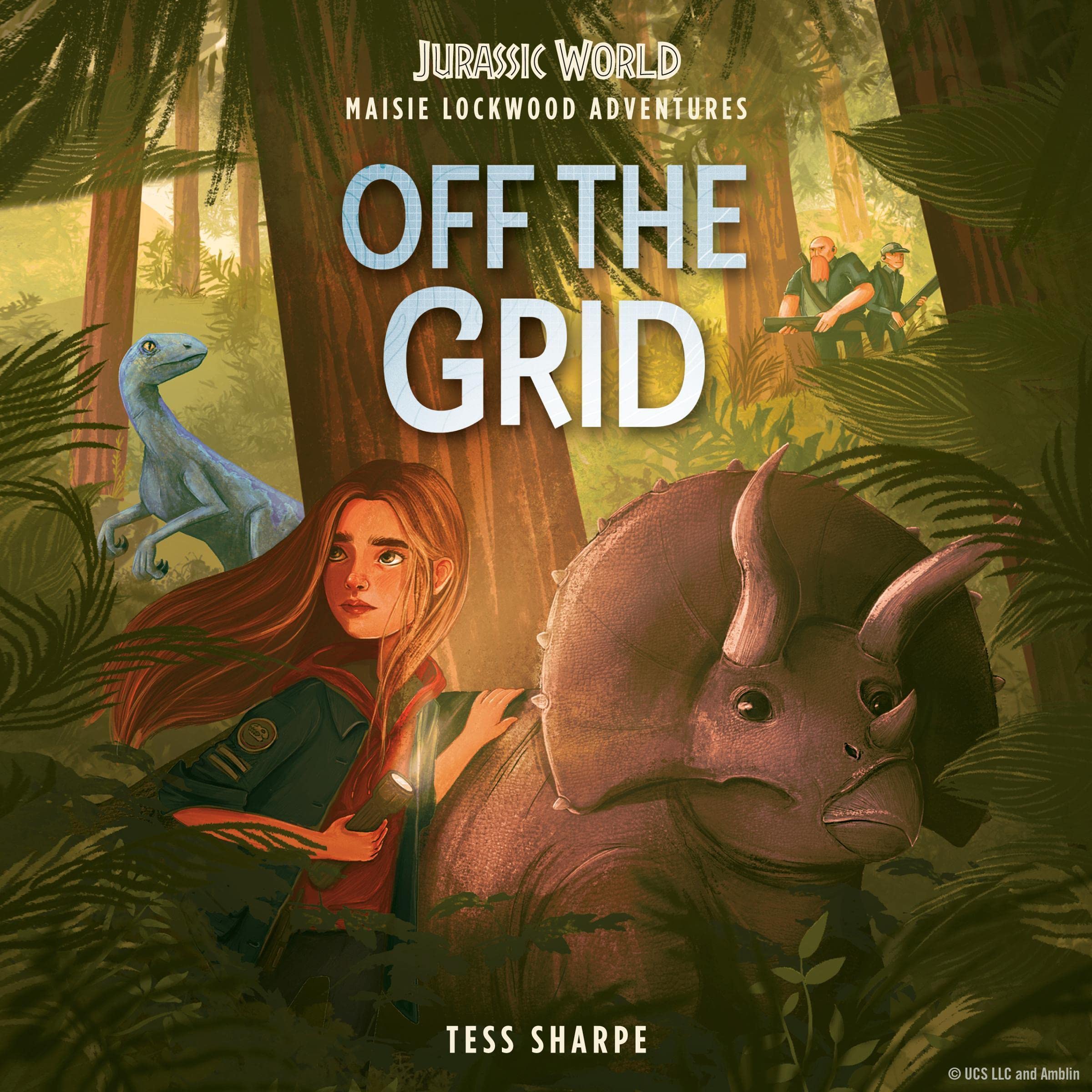 Cover art for Maisie Lockwood Adventures #1: Off the Grid (Jurassic World)