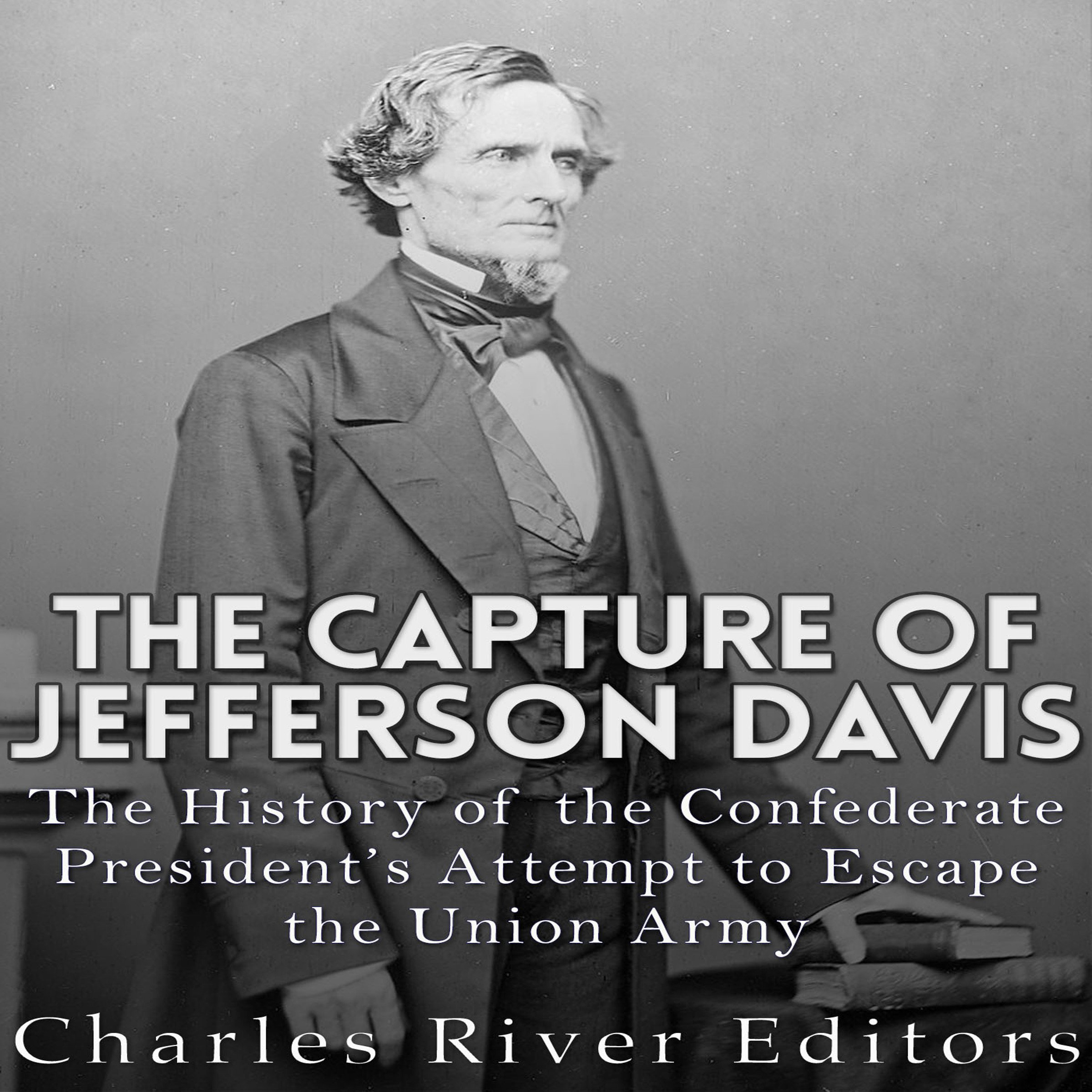 The Capture of Jefferson Davis