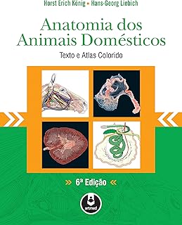Anatomia dos Animais Domésticos: Texto e Atlas Colorido  