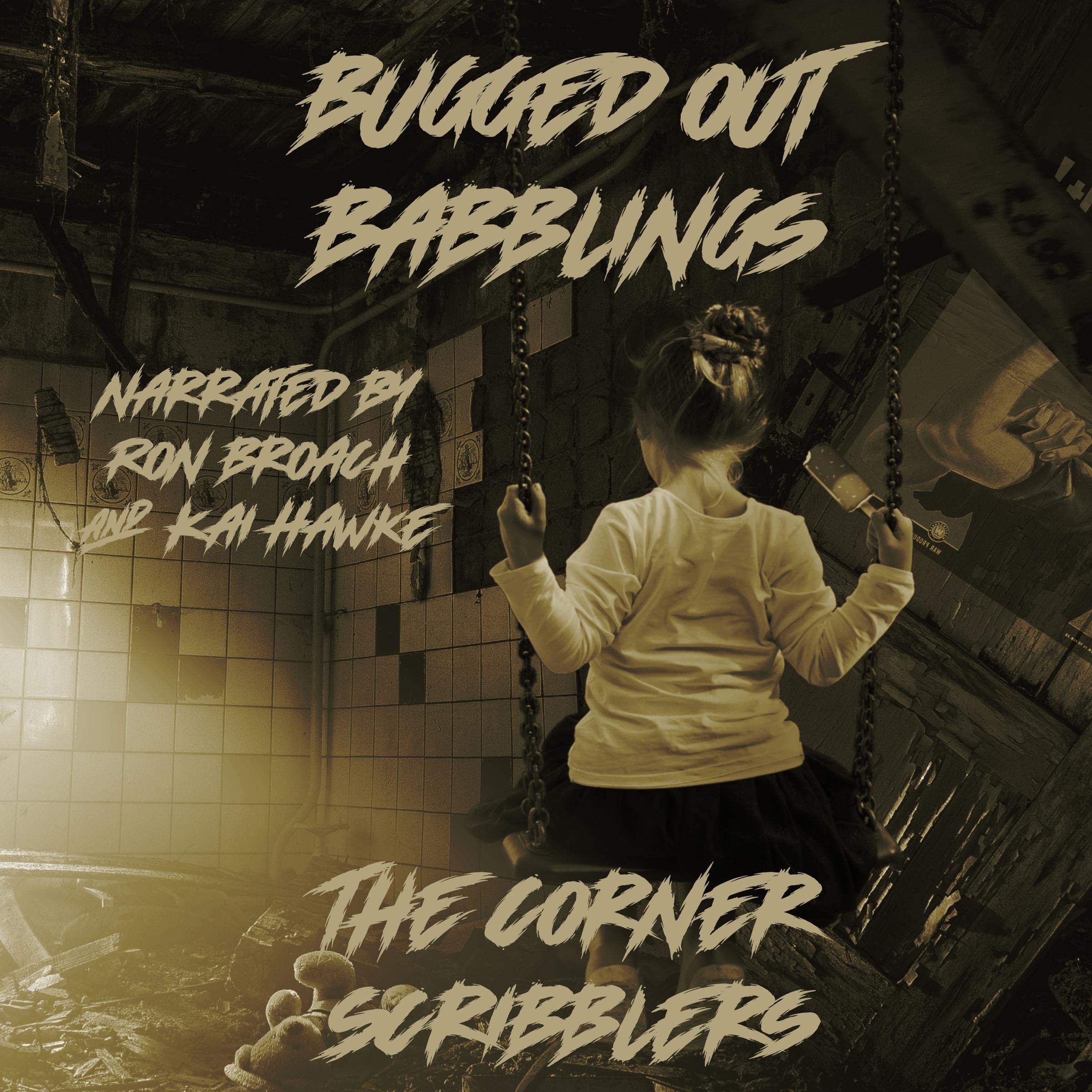 Bugged Out Babblings