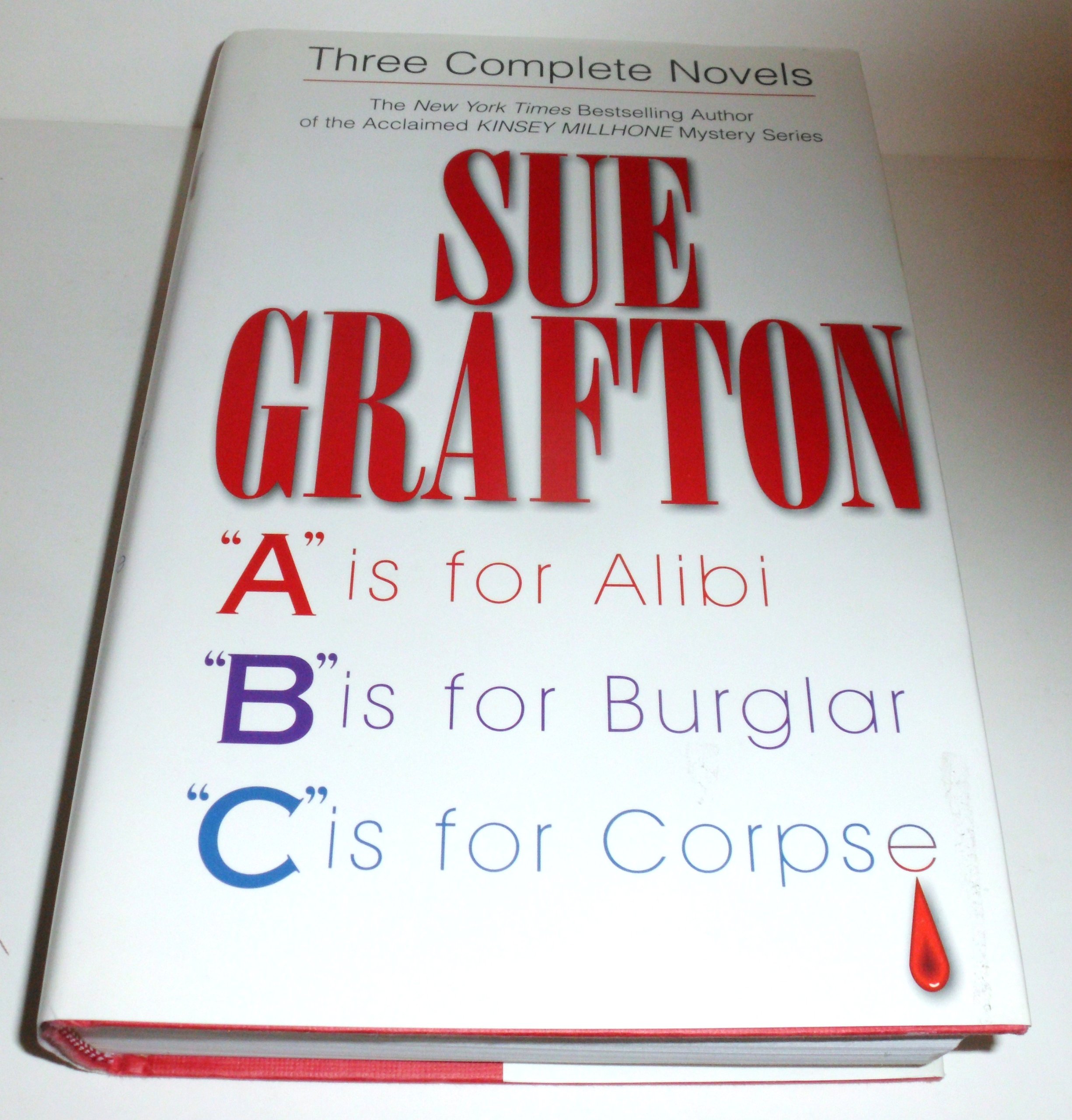 Sue Grafton Three Complete Novels; A, B & C A