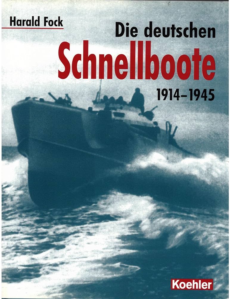 洋書 Die deutschen Schnellboote 1914-1945 Die deutschen Schnellboote 1914-1945 : Fock, Harald: Amazon