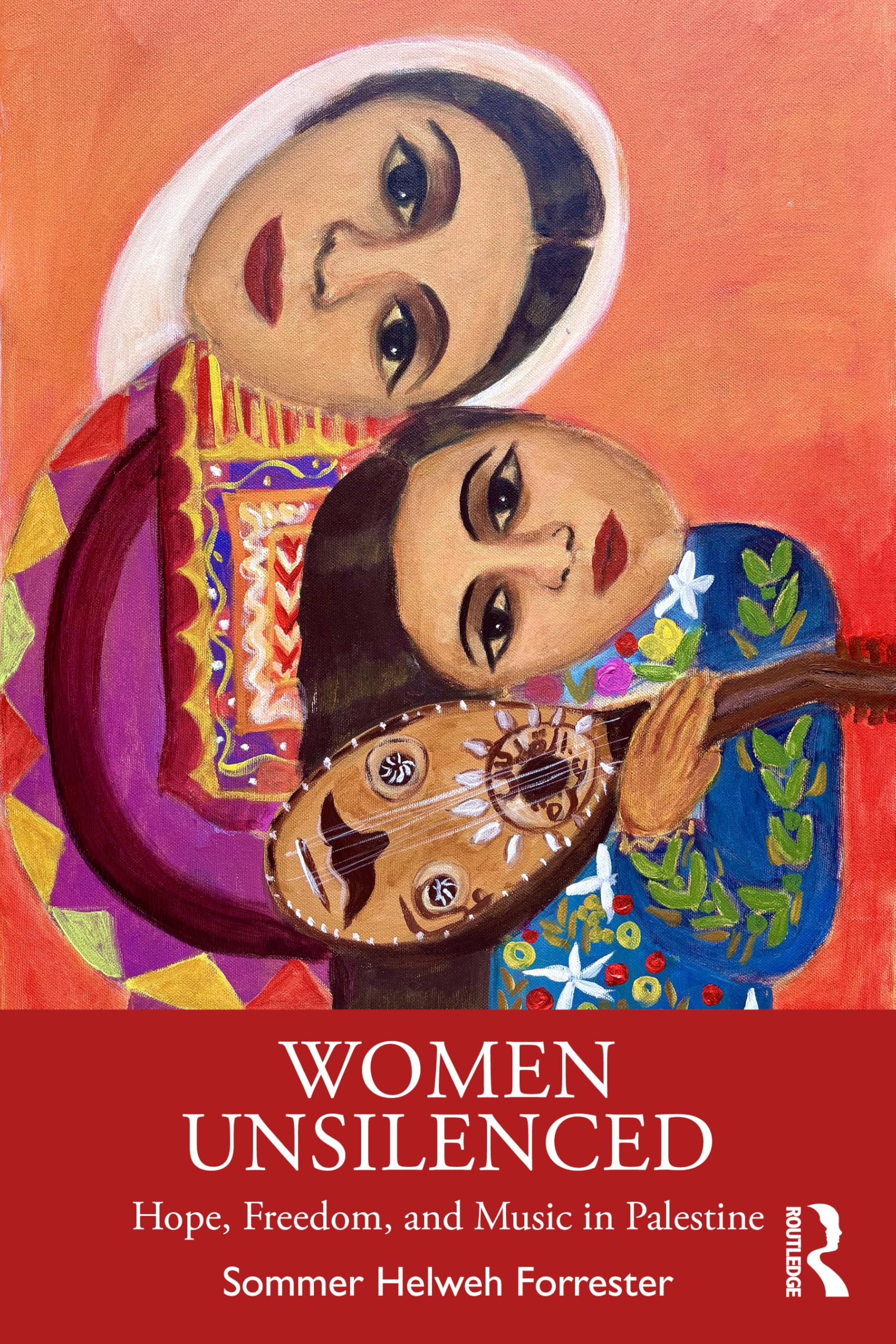 Women Unsilenced by Sommer Helweh Forrester PAPERBACK 9781041069263