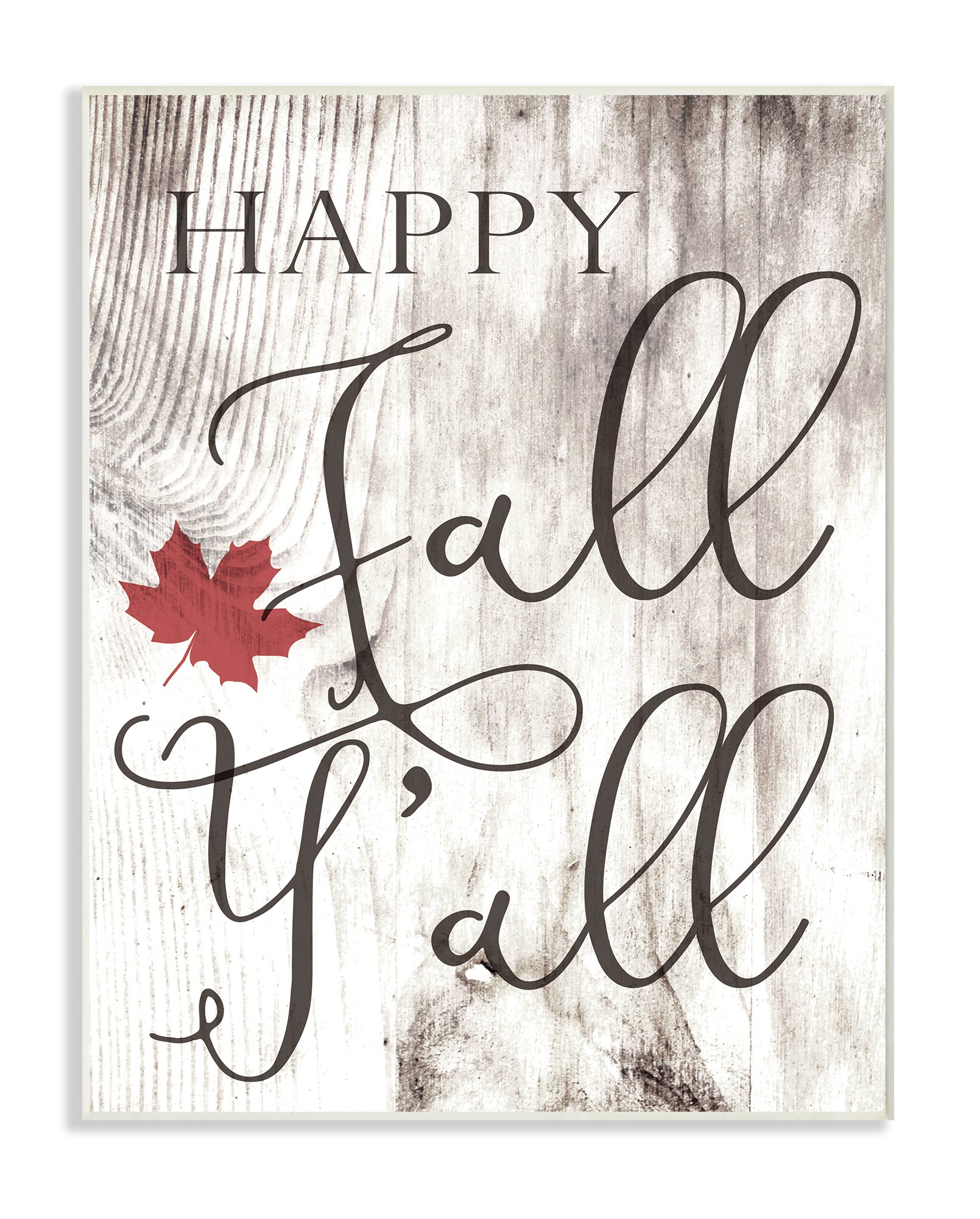 Stupell Industries Happy Fall Y'all Typography Sign Wall Plaque, 10 x 15, Design by Artist Daphne Polselli