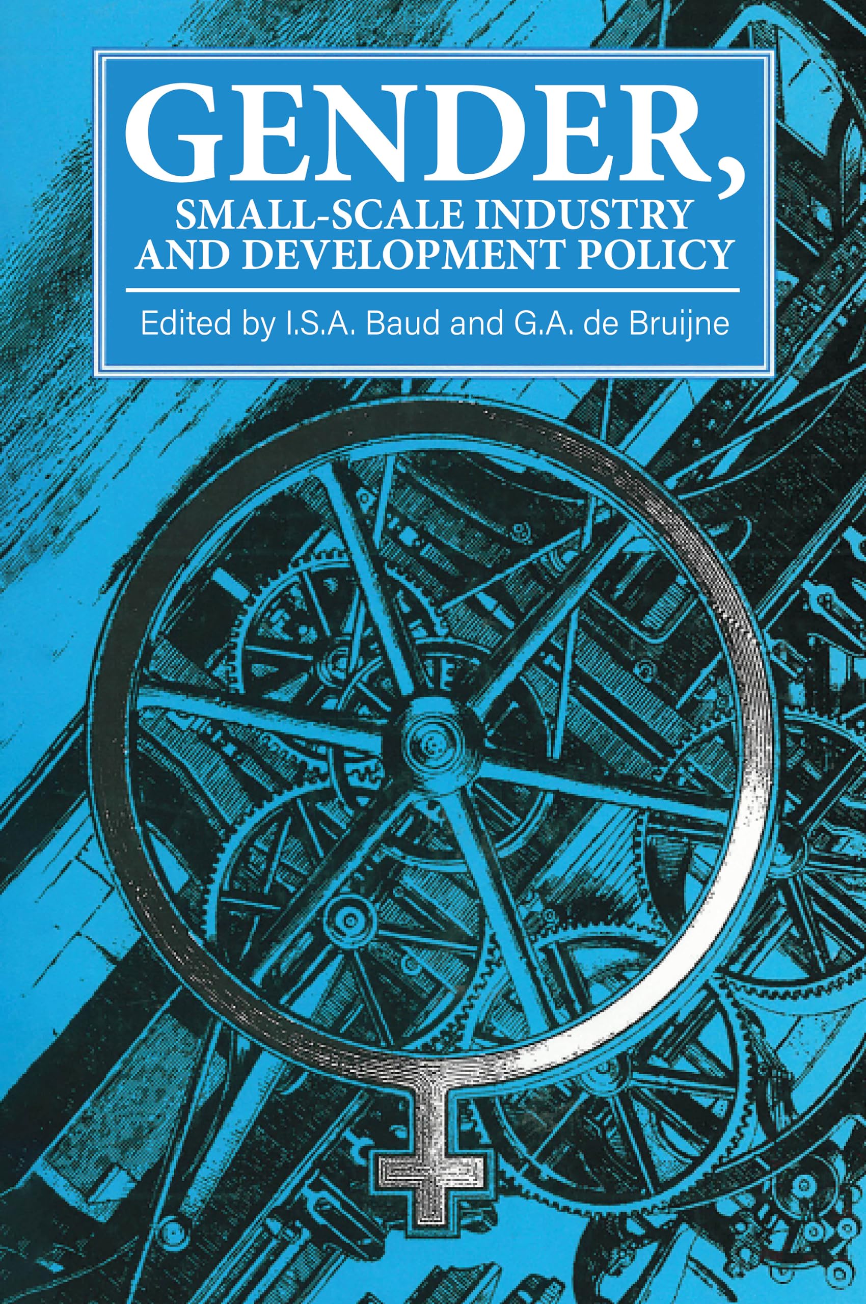 Gender, Small-scale Industry and Development Policy