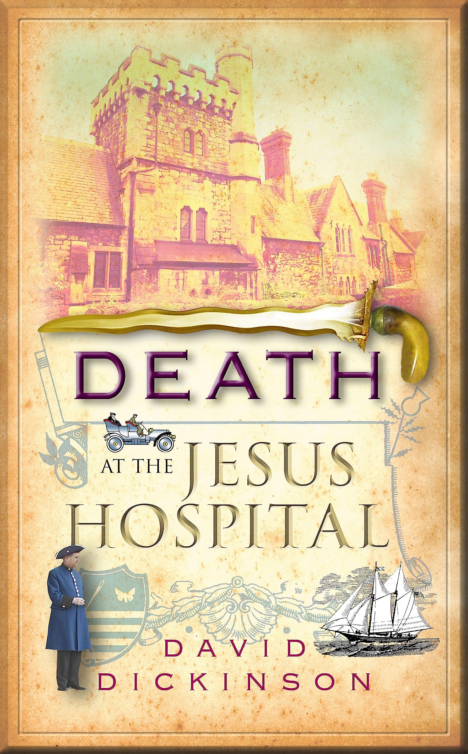 Death at the Jesus Hospital by David Dickinson - 9781780330310