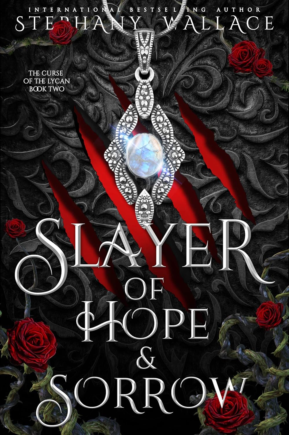 Slayer of Hope & Sorrow, A Wolf Shifter Romantasy (The Curse of the Lycan Series Book 2)      Kindle Edition