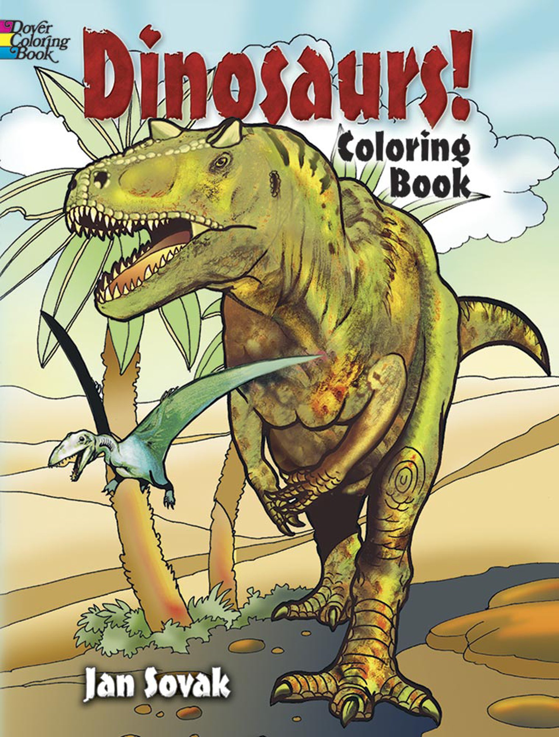 Dinosaurs! Coloring Book Paperback – January 26, 2009