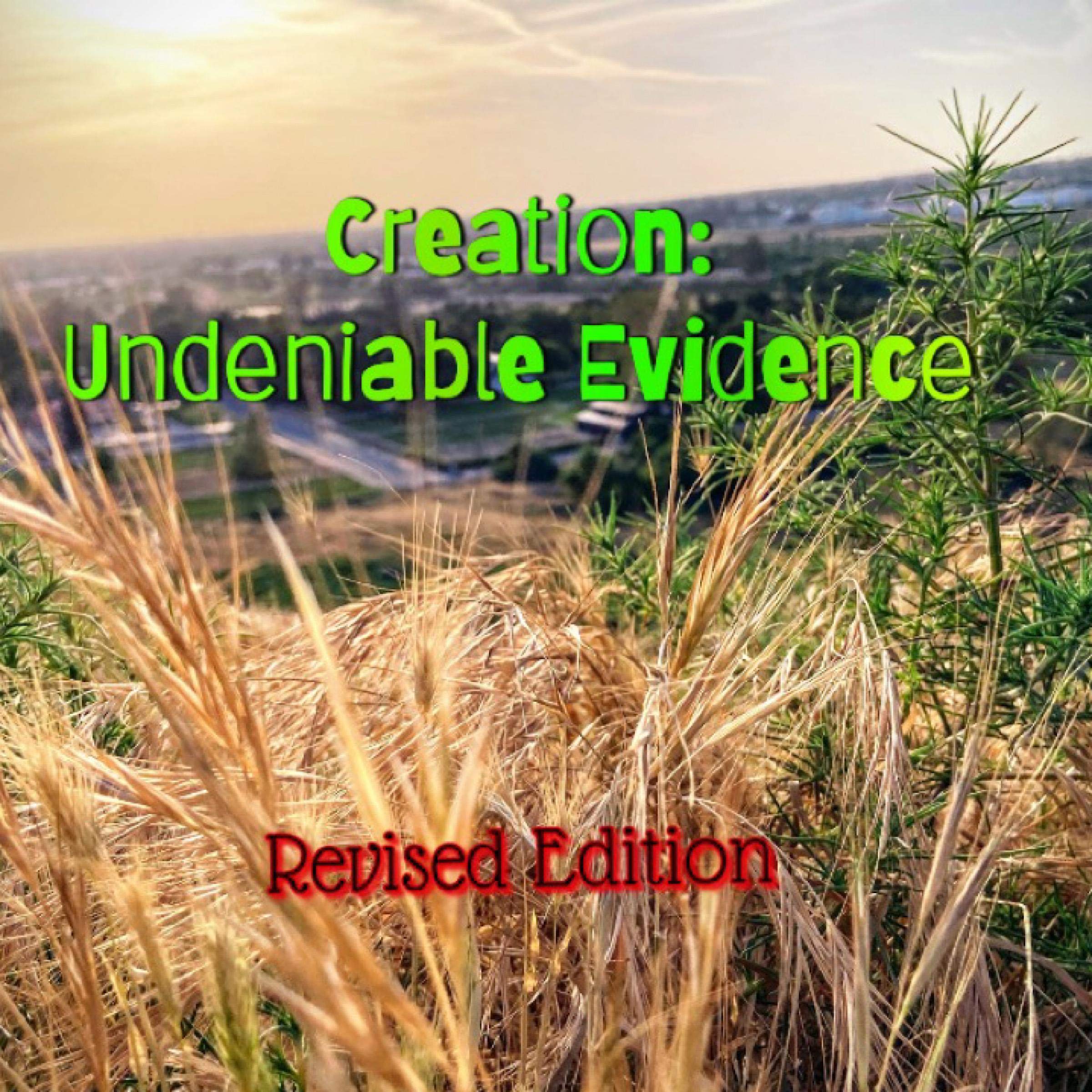 Cover art for Creation: Undeniable Evidence