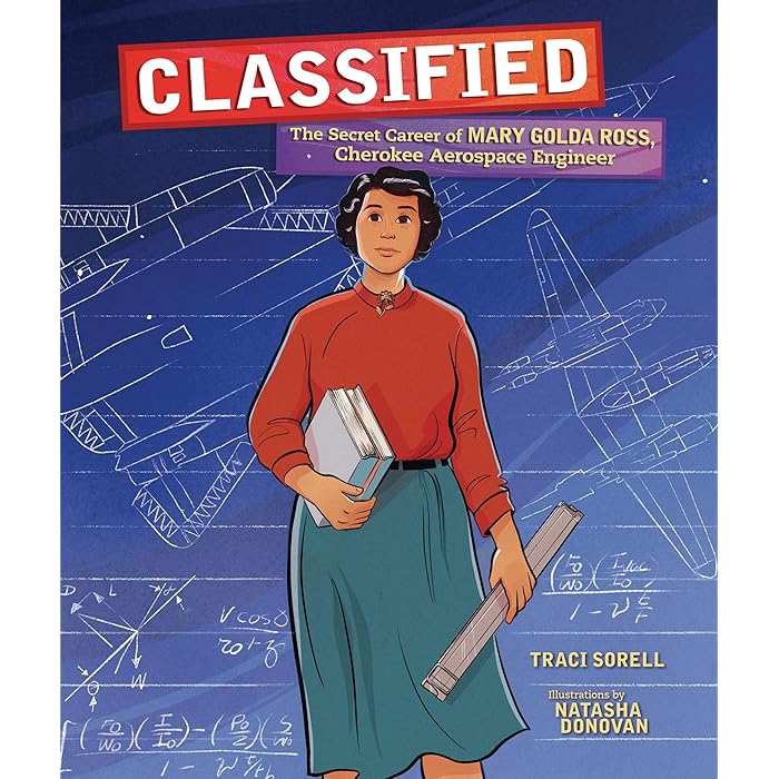Buy Classified The Secret Career Of Mary Golda Ross Cherokee 