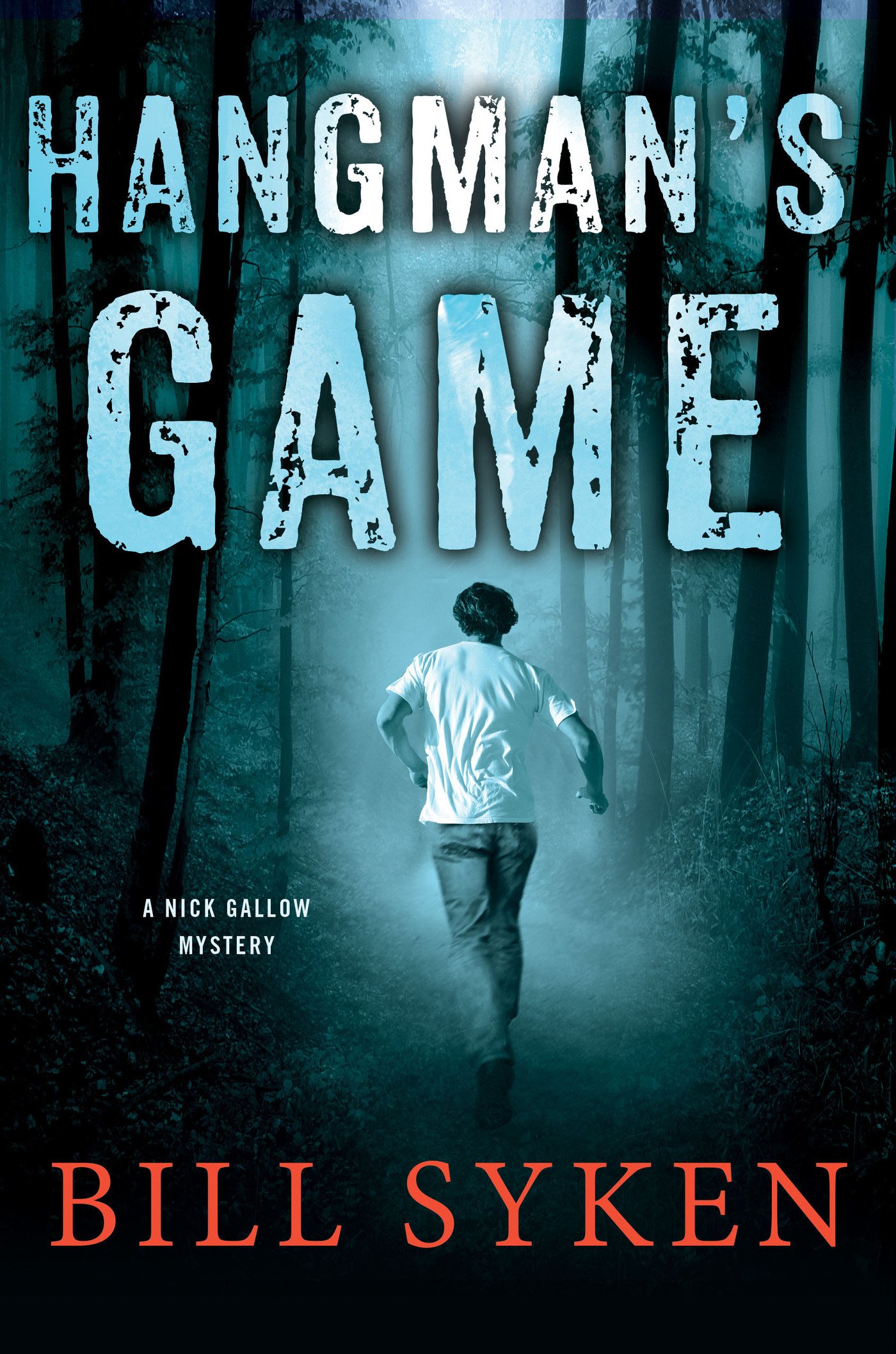 Hangman's Game: A Nick Gallow Mystery