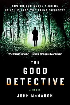The Good Detective (A P.T. Marsh Novel Book 1)
