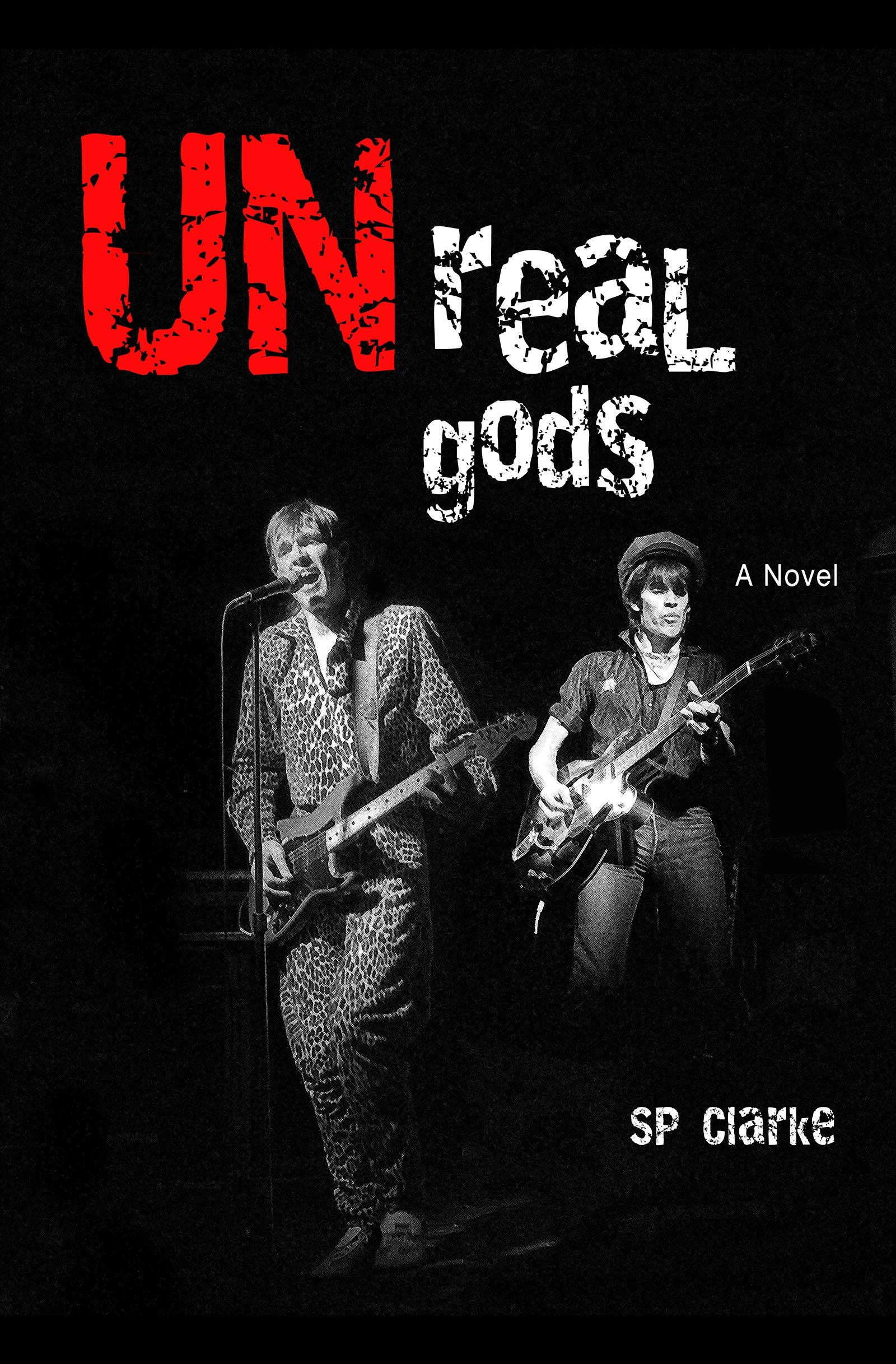 UNreal gods: A Novel
