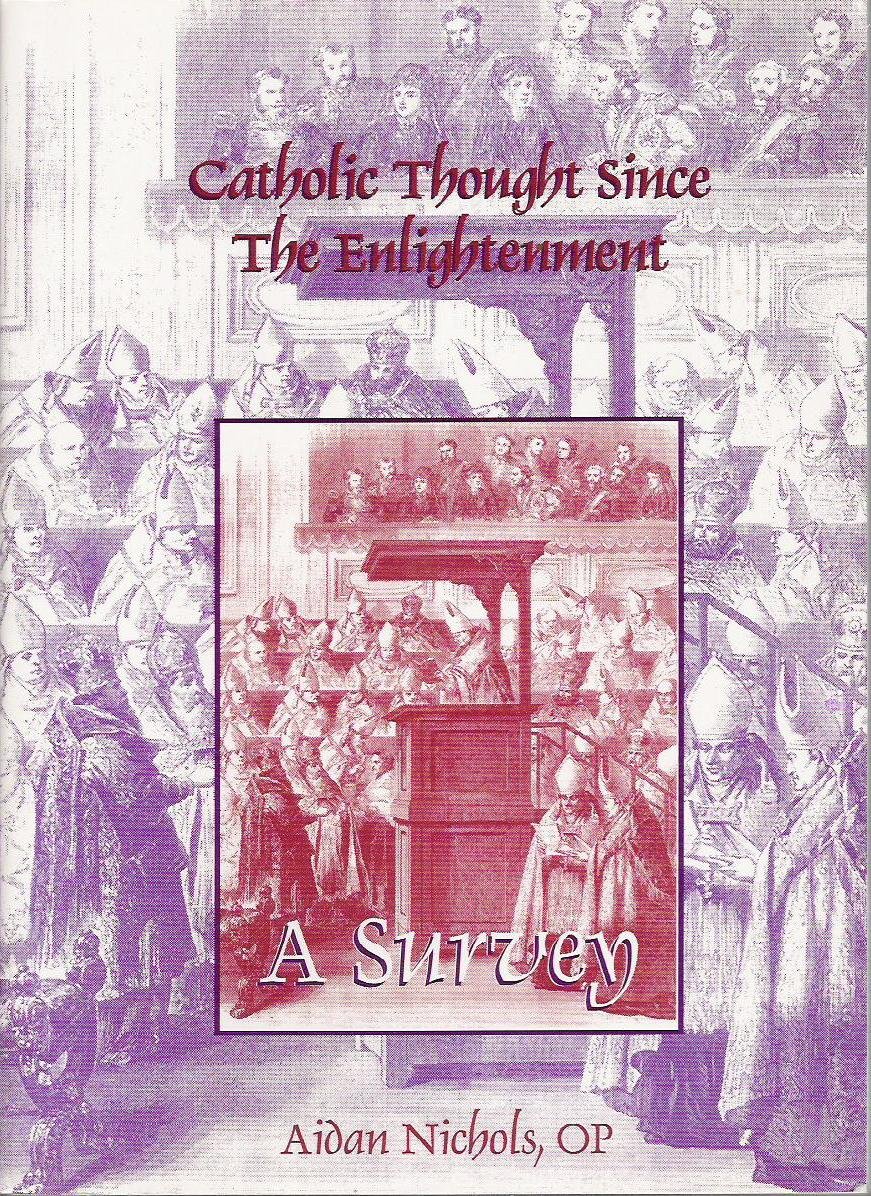 Catholic Thought Since the Enlightenment