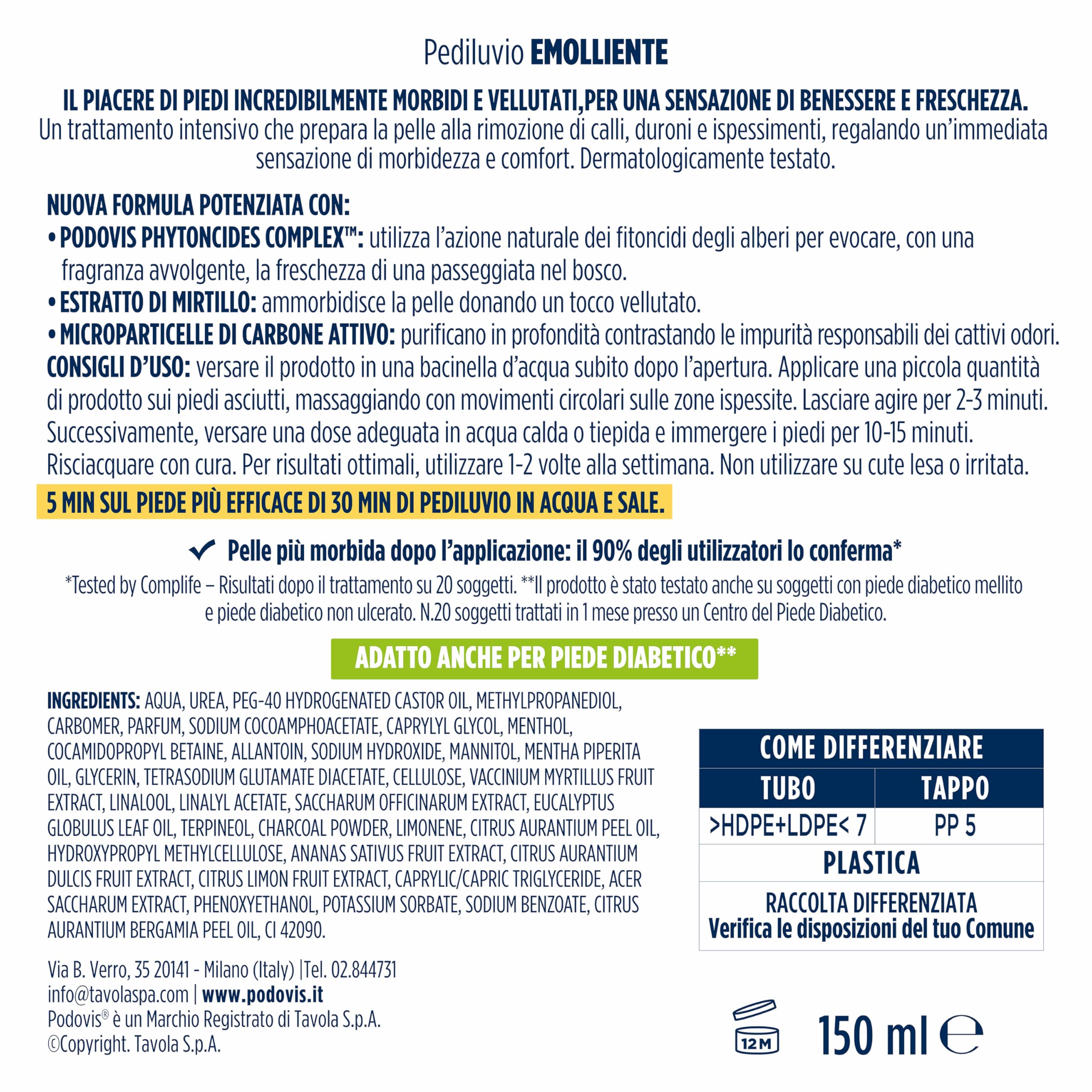 Podovis, Pediluvio Emolliente - Effetto Velluto, Piedi Morbidi e Lisci, Rimozione Calli e Duroni, Elimina gli Ispessimenti della Pelle, Effetto Massaggiante ed Esfoliante, 150 ml