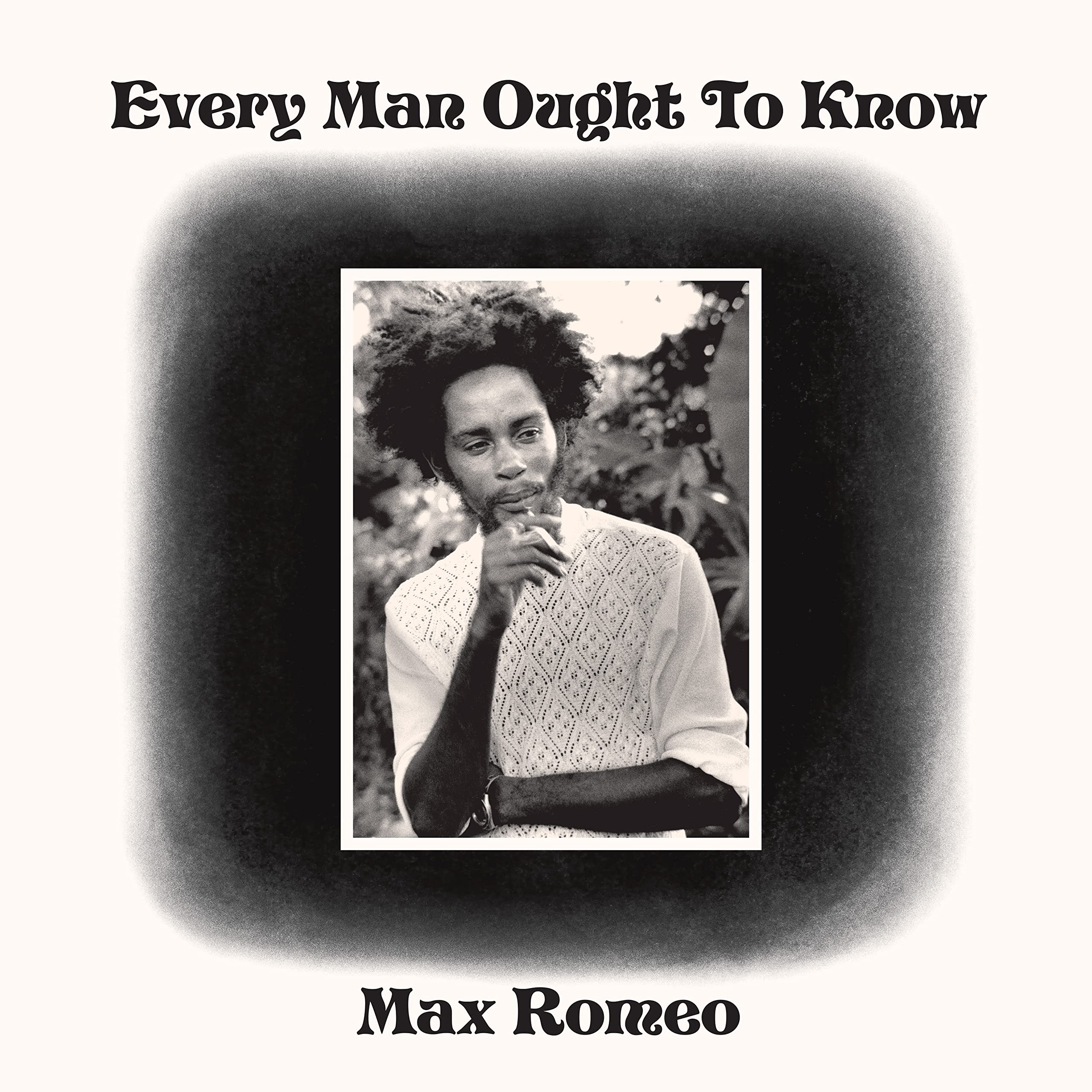 Every Man Ought to Know