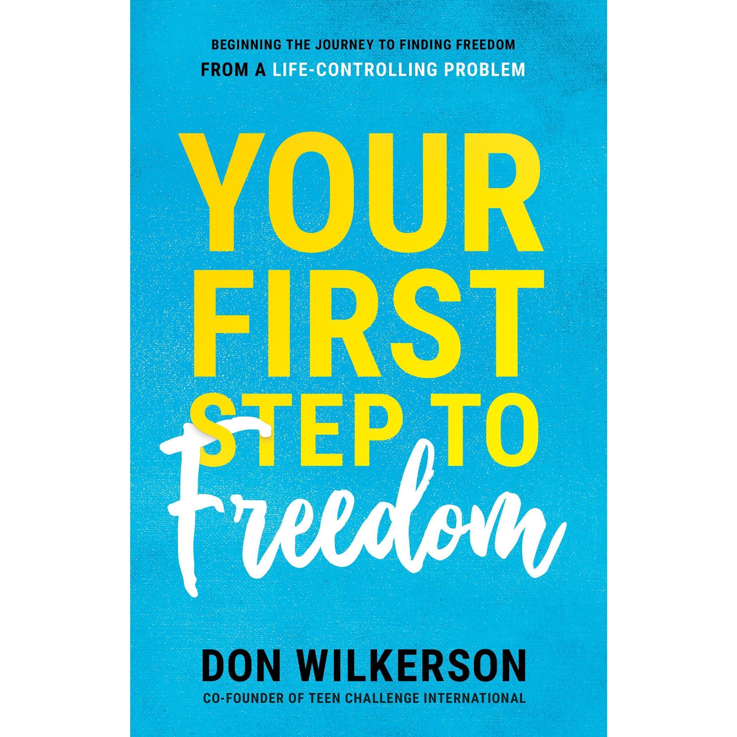 Your First Step to Freedom
