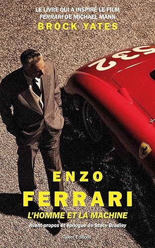 Enzo Ferrari: L'homme et la machine