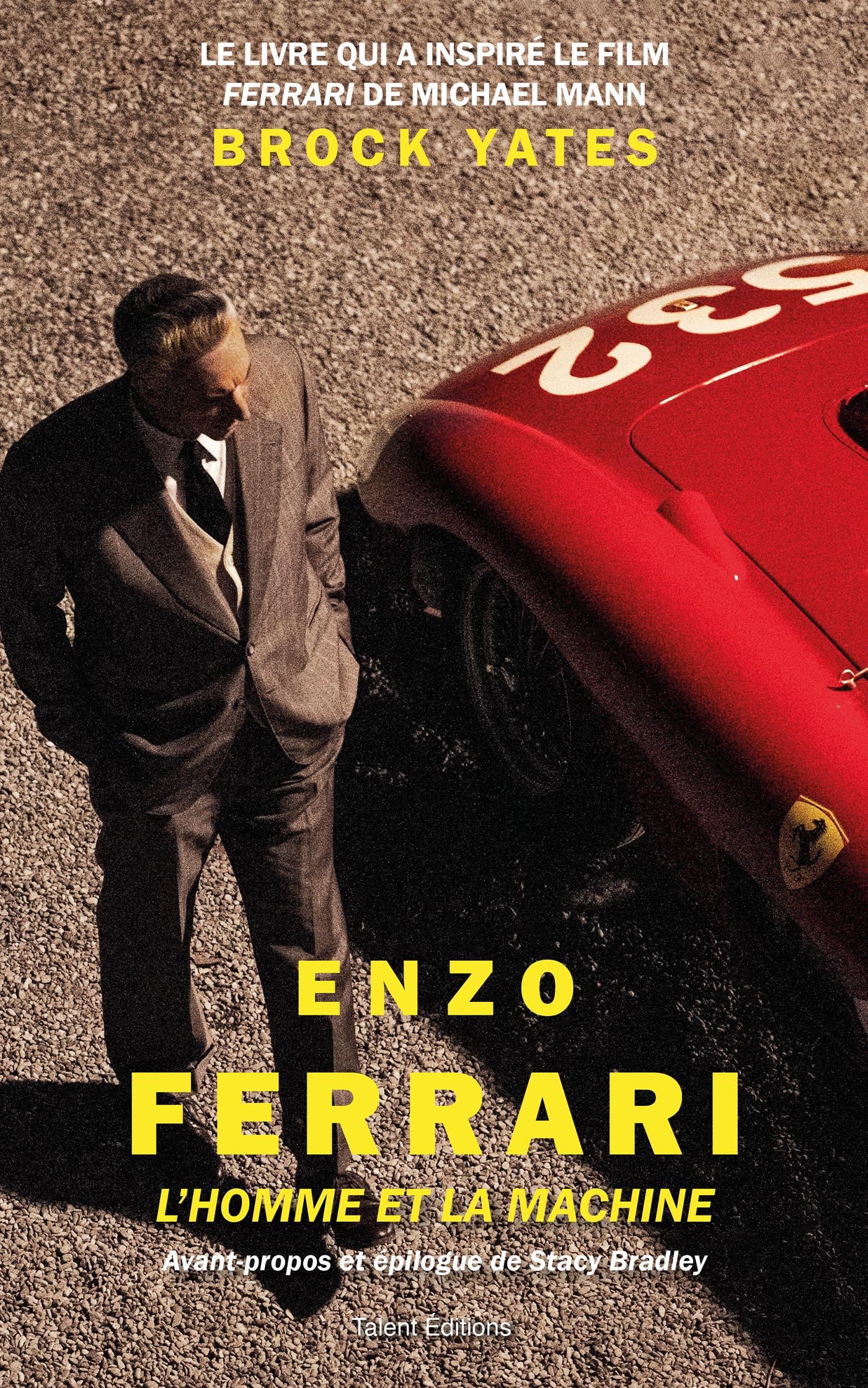 Enzo Ferrari: L'homme et la machine : Yates, Brock, Bradley, Stacy