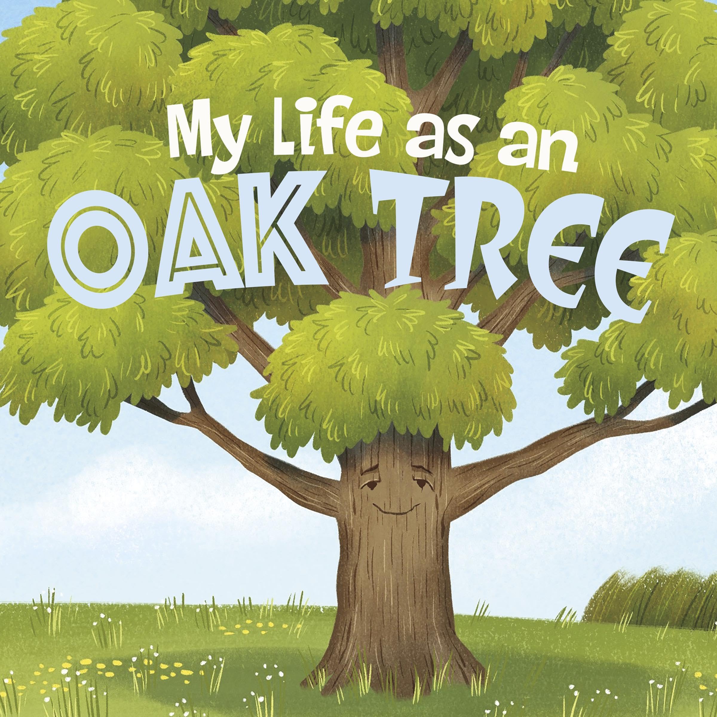 My Life as an Oak Tree