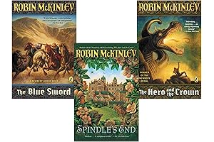 A Robin McKinley Collection: Spindle's End/the Hero and the Crown/the Blue Sword