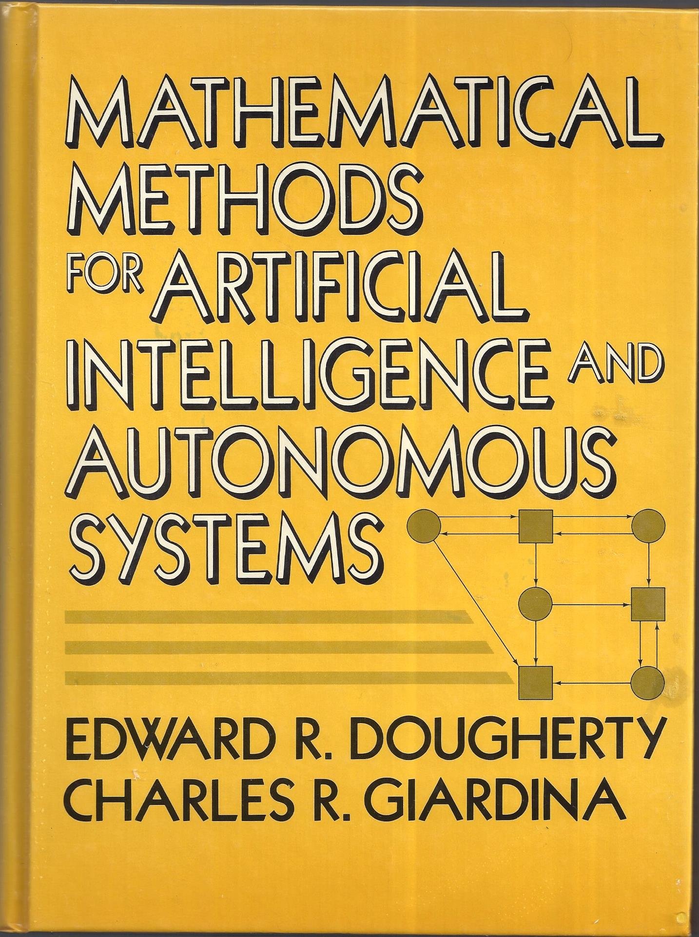 Mathematical Methods for Artificial Intelligence and Autonomous Systems cover