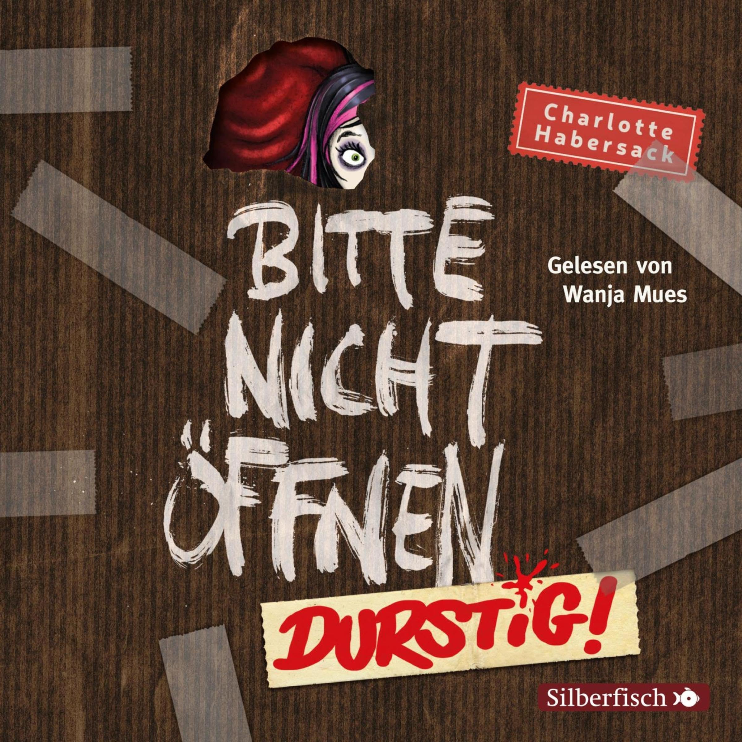 Cover art for Durstig!: Bitte nicht öffnen 3
