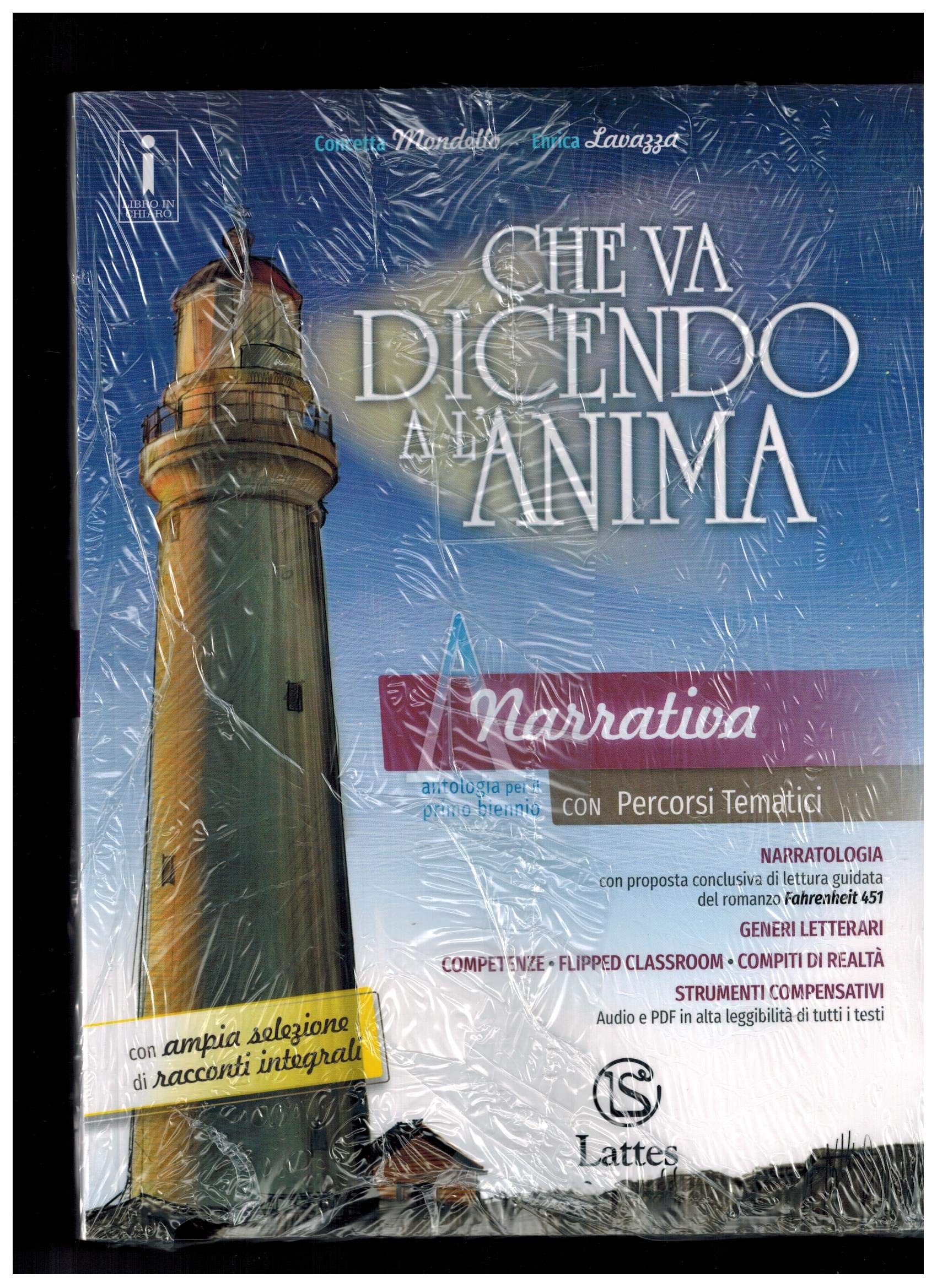 Che Va Dicendo A L'anima. Con Quaderno Scrittura. Per Il Biennio Delle Scuole Superiori. Con Ebook. Con Espansione Online. Narrativa-Epica (Vol. A-C) - 4