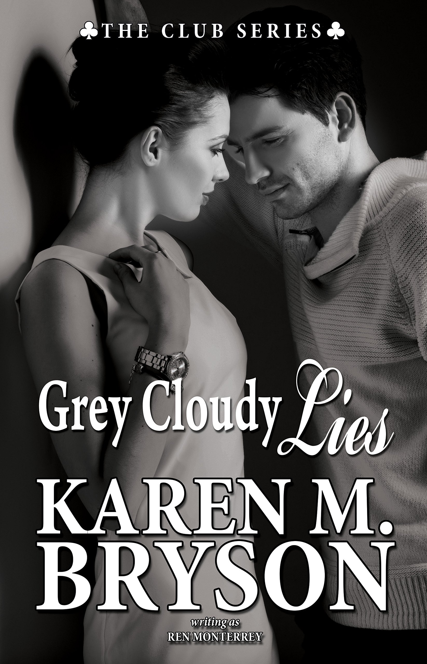 Grey Cloudy Lies (The Club Book 6)