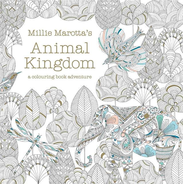 Millie Marotta's Animal Kingdom: a colouring book adventure: 1