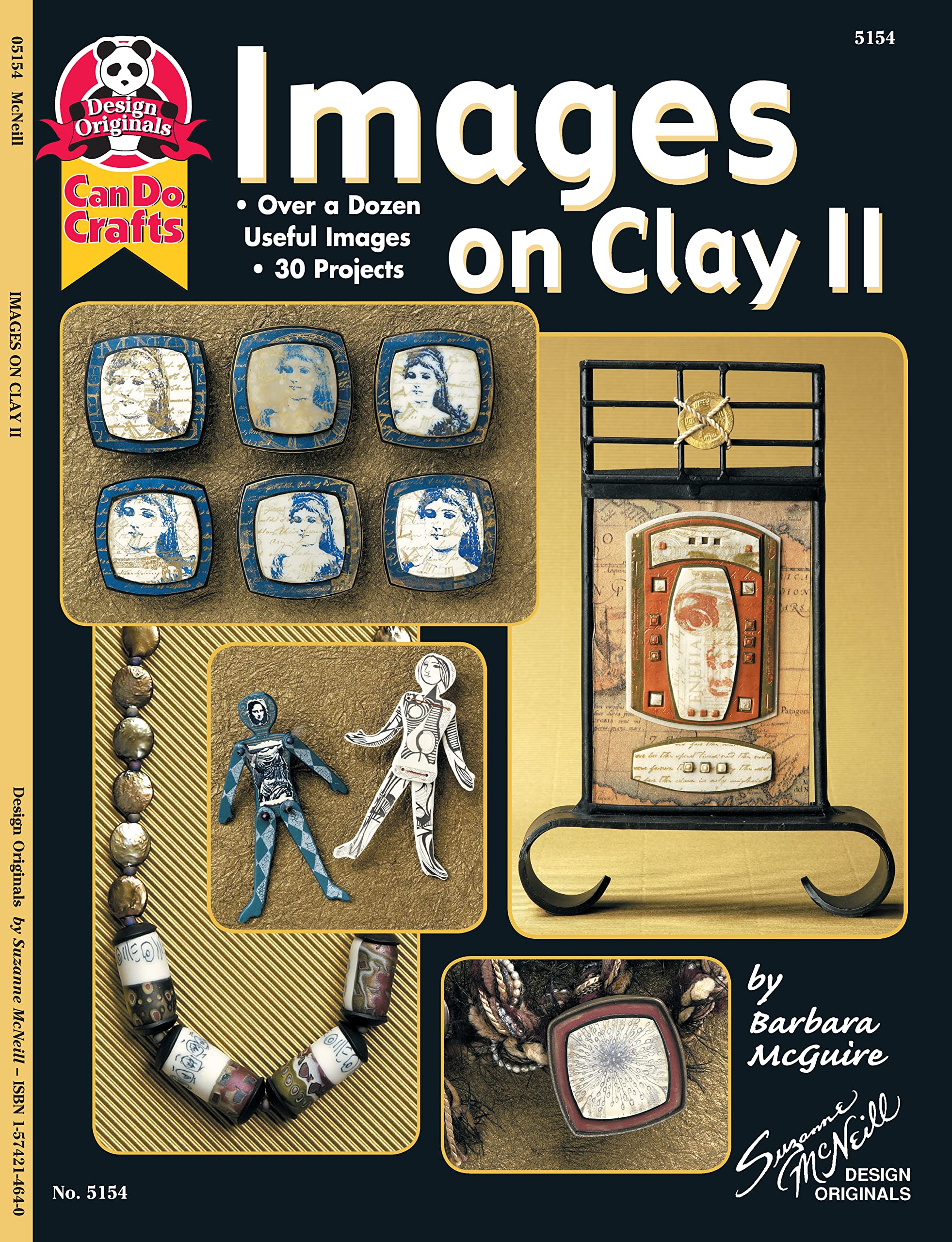 Images On Clay 2: Over A Dozen Useful Images, 30 Projects [Paperback] McGuire, Barbara